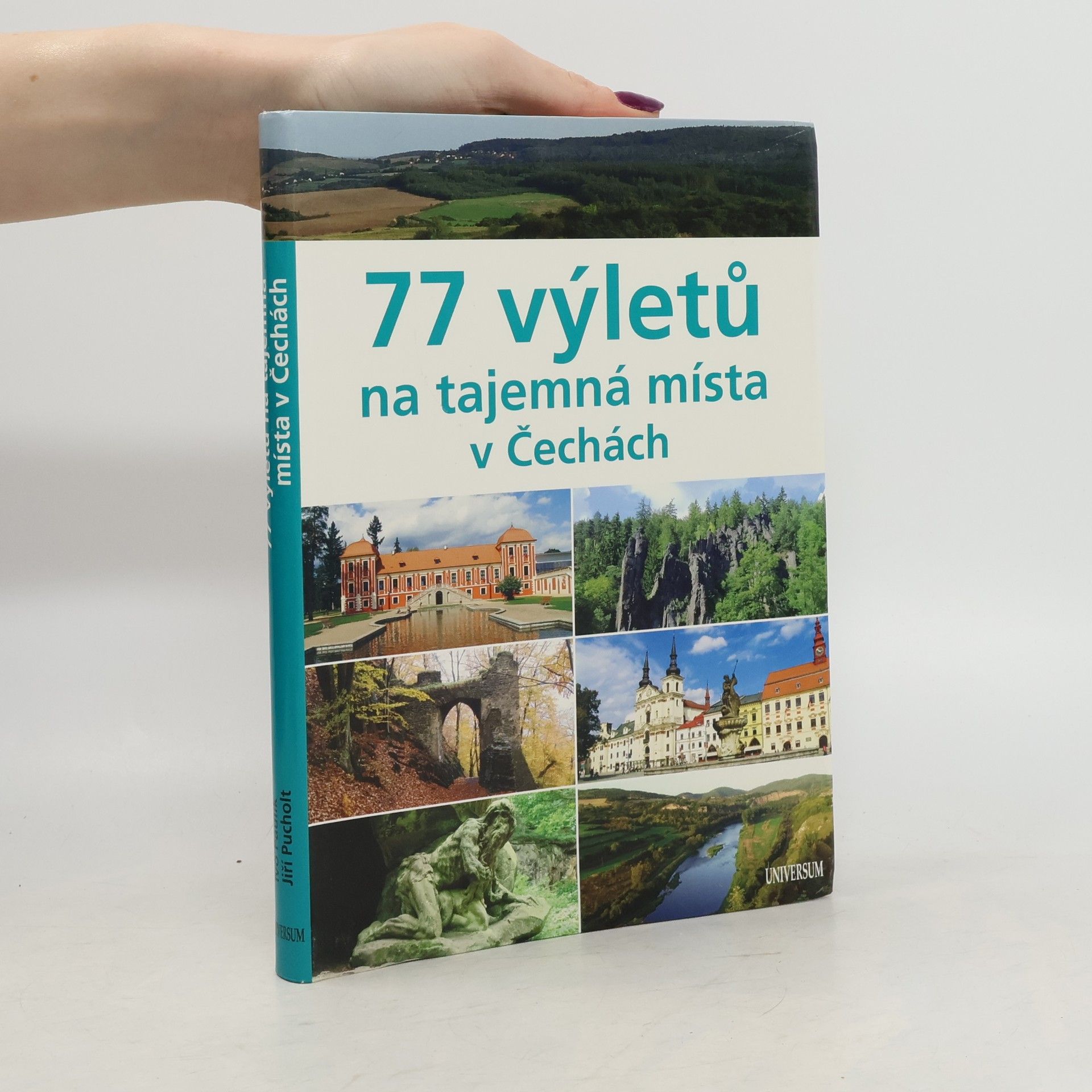 Ivo Paulík 77 výletů na tajemná místa v Čechách