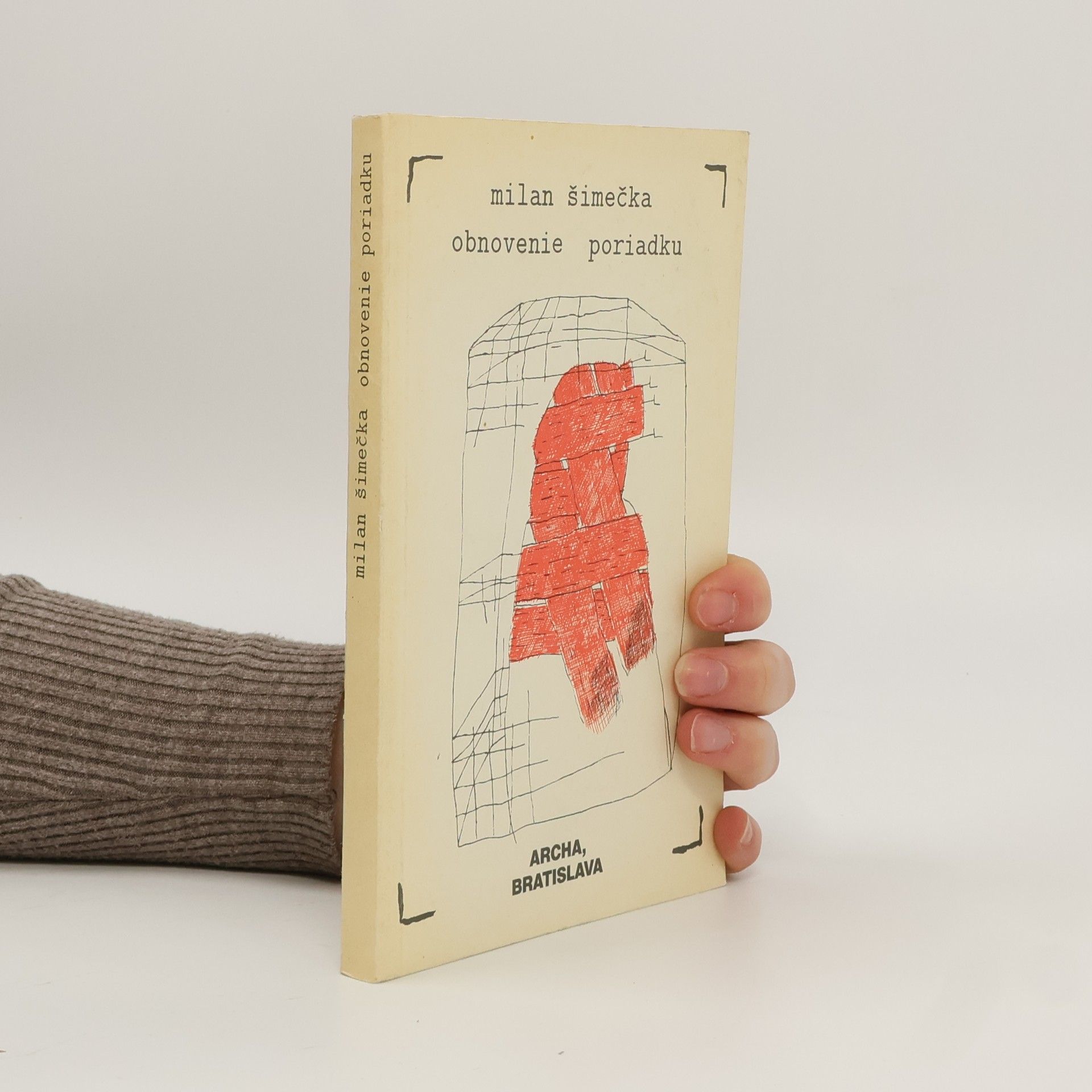 Milan Šimečka Obnovení pořádku