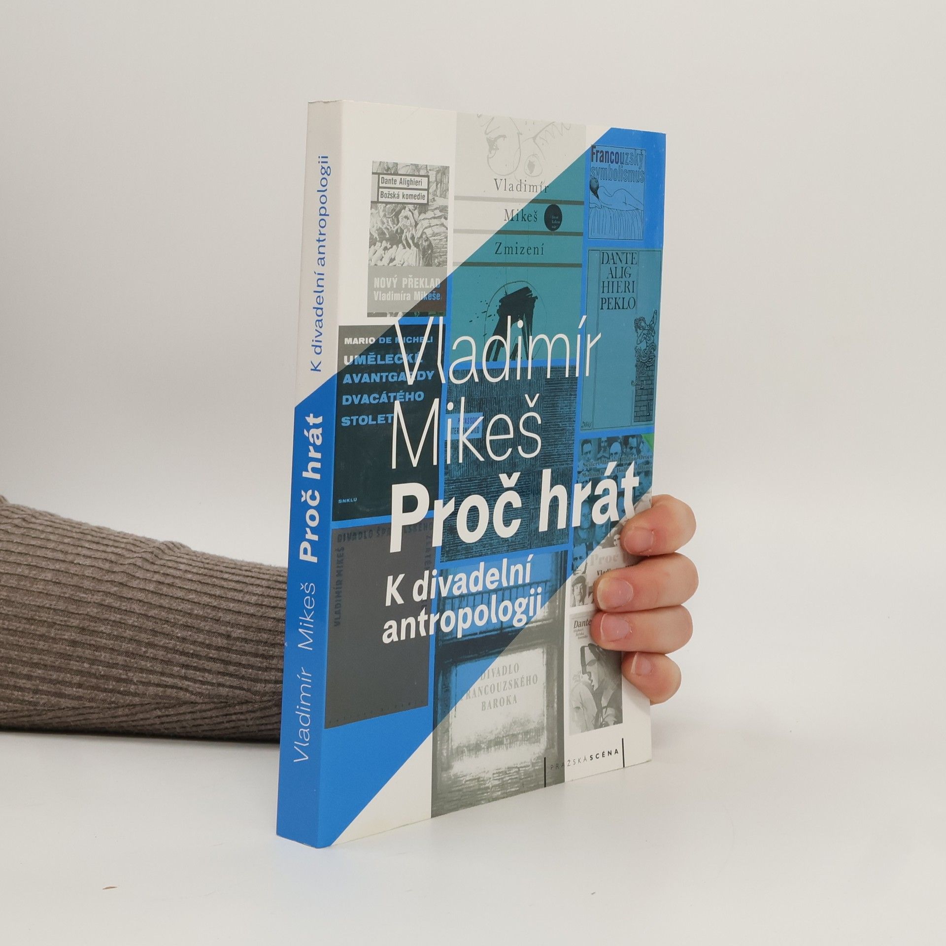 Proč hrát: k divadelní antropologii