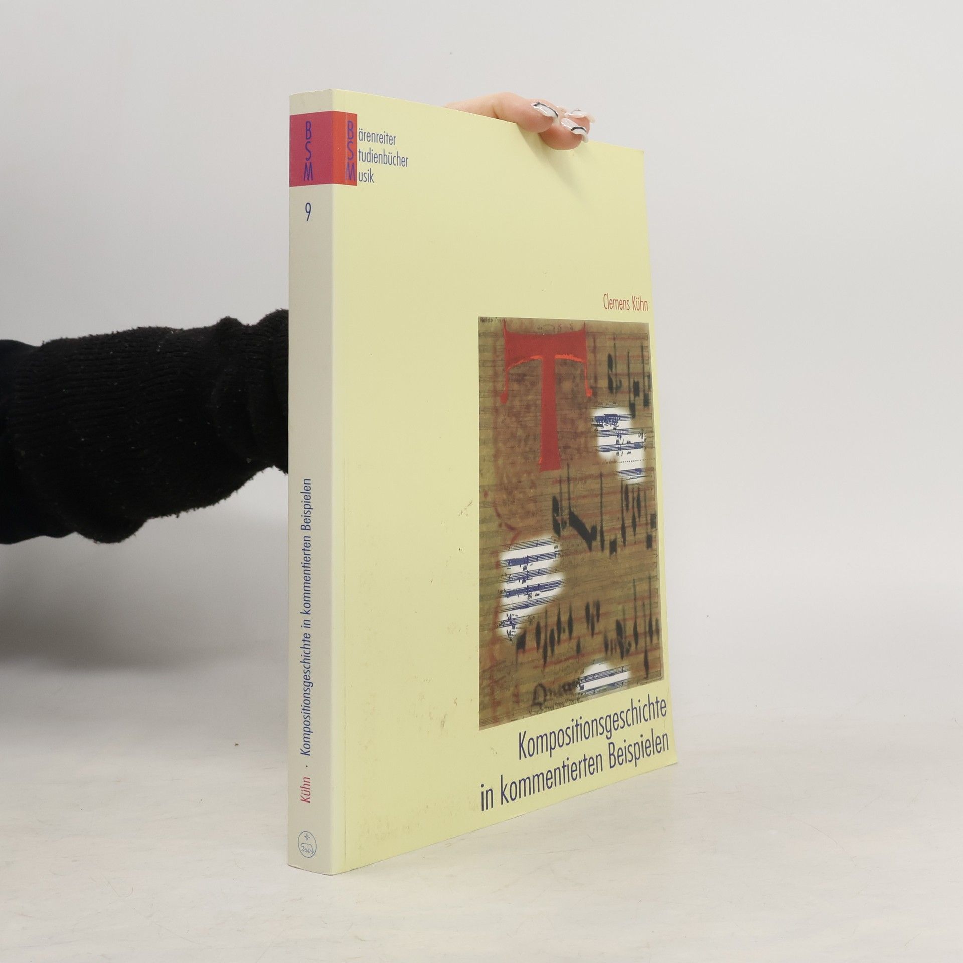 Clemens Kühn Kompositionsgeschichte in kommentierten Beispielen.
