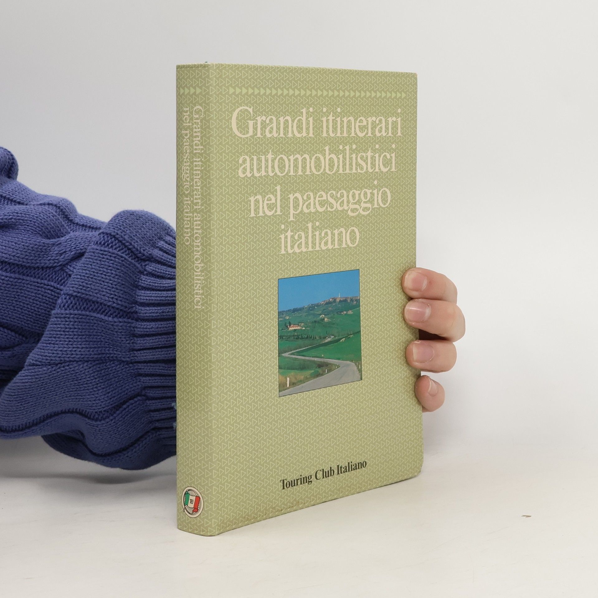 Luigi Isnardi Grandi itinerari automobilistici nel paesaggio italiano