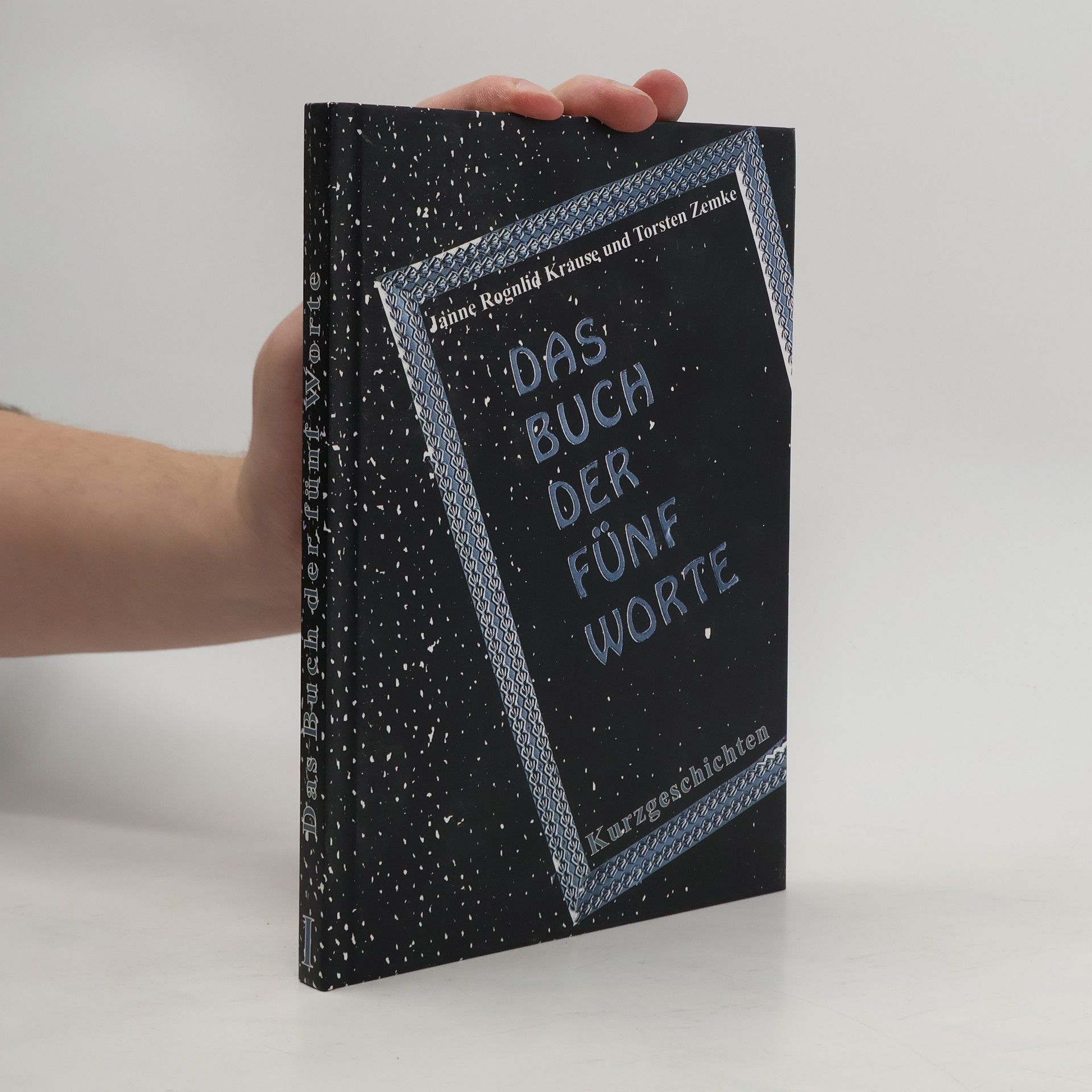 Janne Rognlid Krause Das Buch der fünf Worte