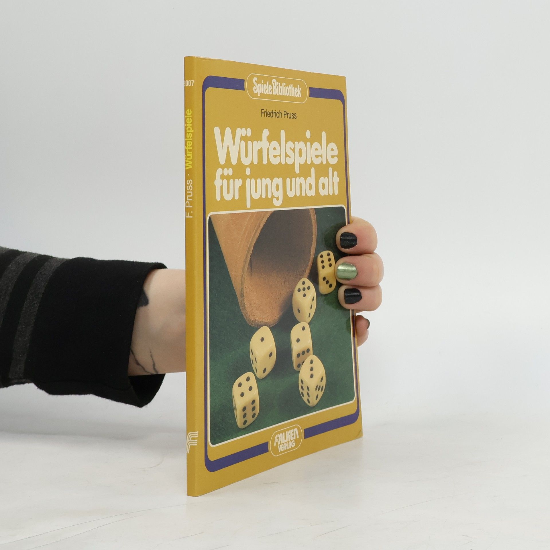 Friedrich Pruss von Zglinicki Würfelspiele für jung und alt