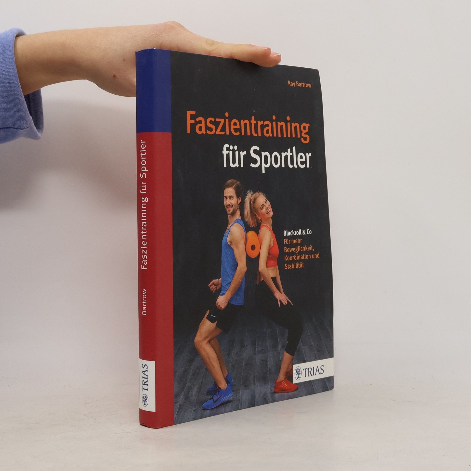Kay Bartrow Faszientraining für Sportler