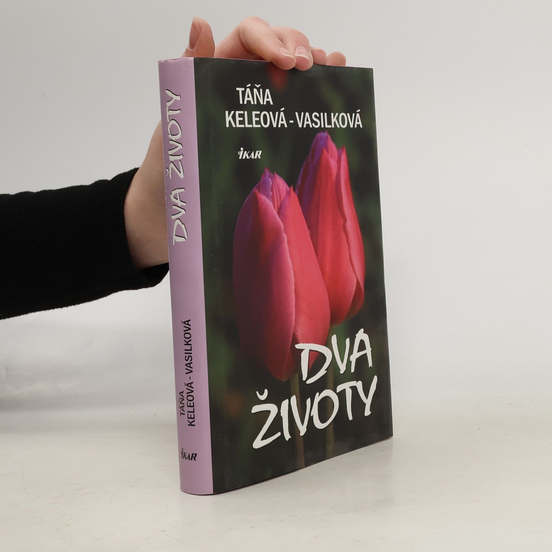 Táňa Keleová Vasilková Dva životy