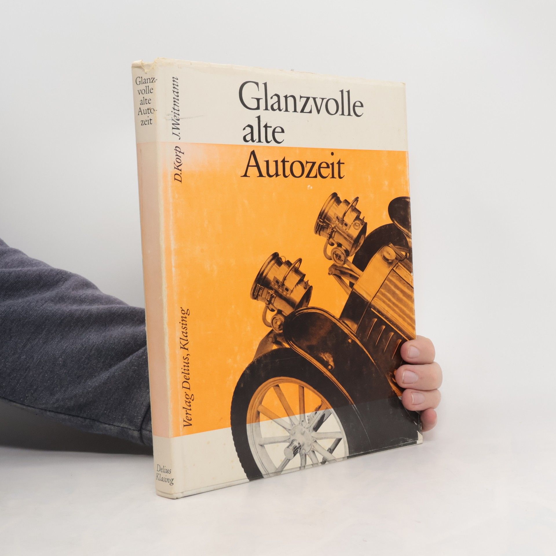 Julius Wietmann Glanzvolle alte Autozeit