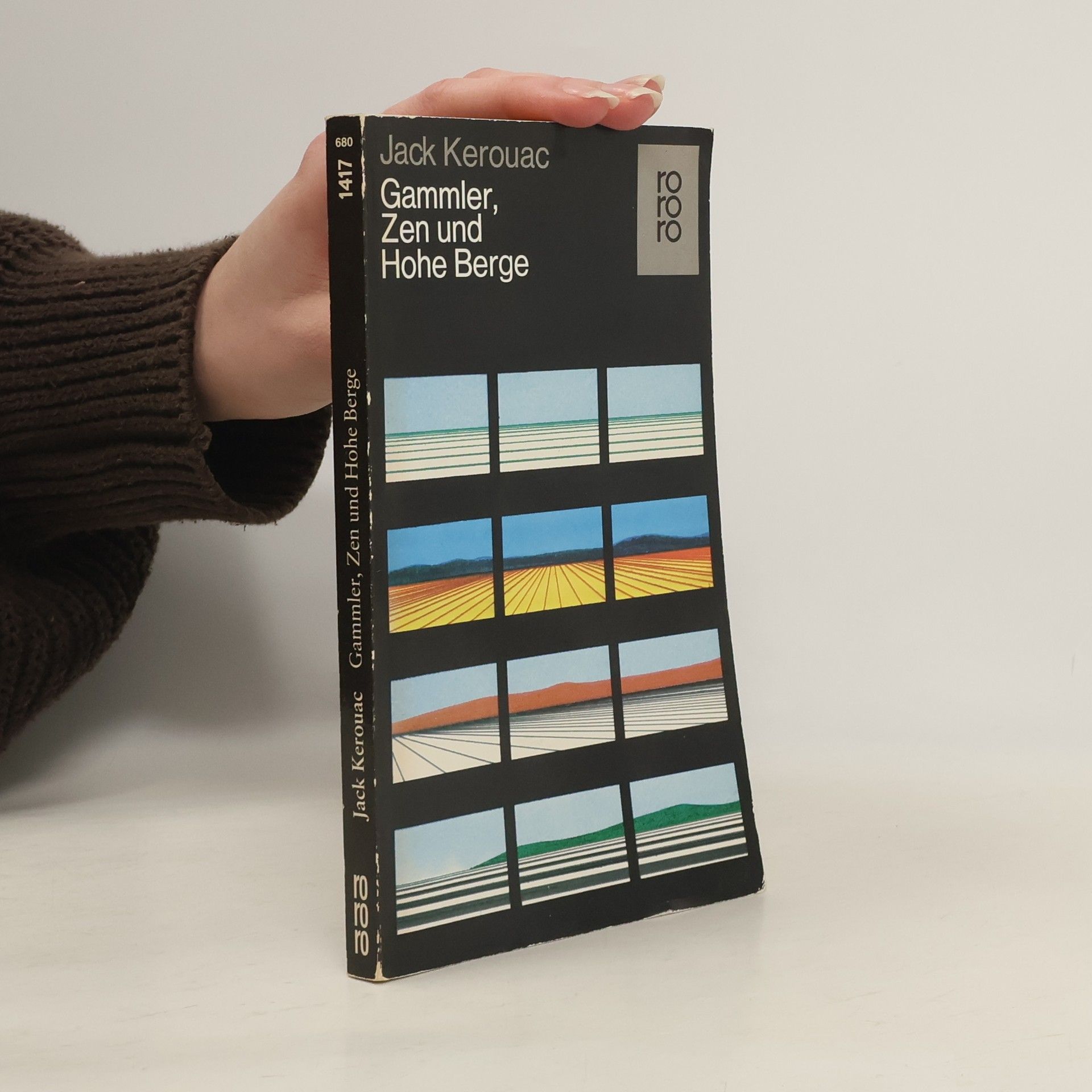 Jack Kerouac Gammler, Zen und hohe Berge