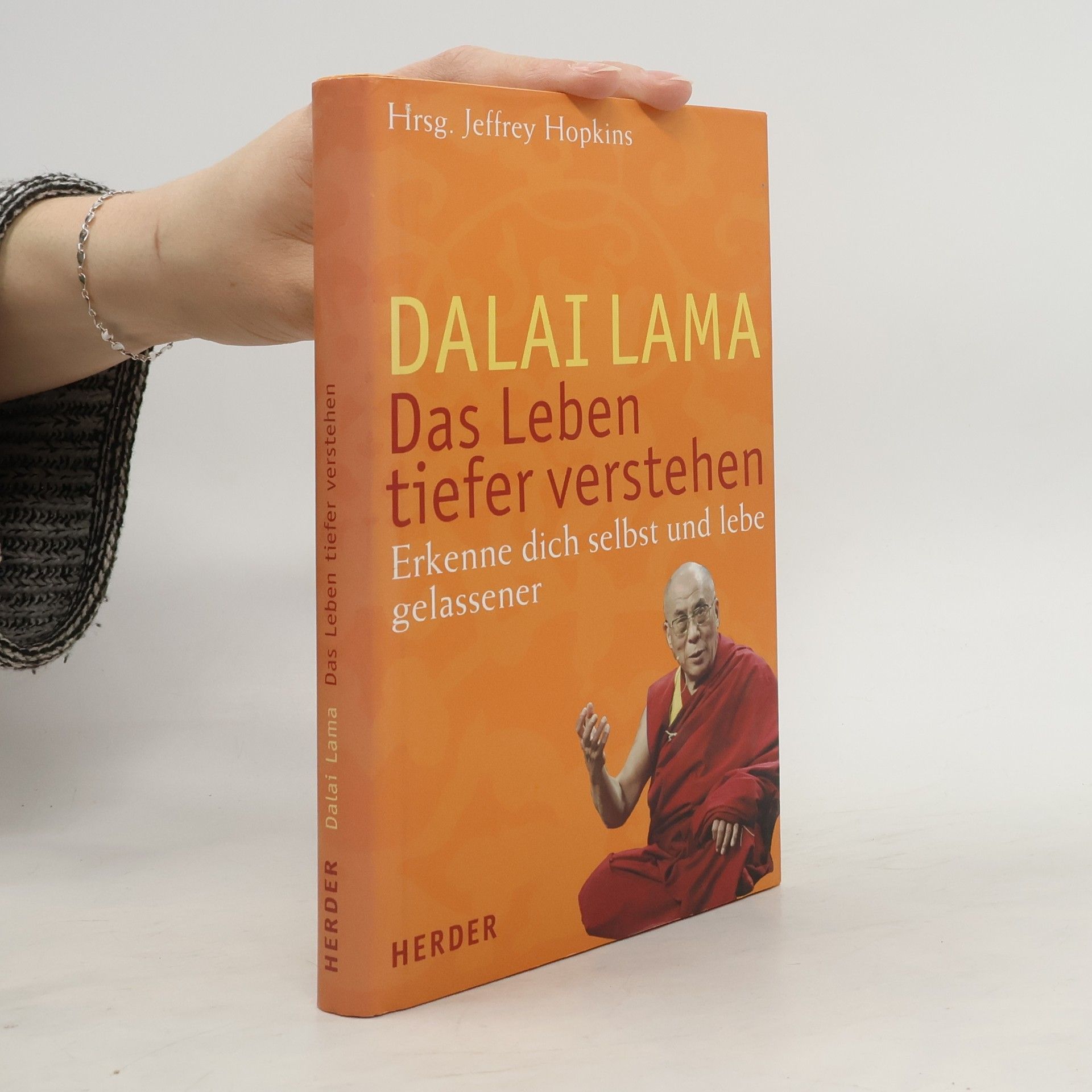 Jeffrey Hopkins Dalai Lama. Das Leben tiefer verstehen