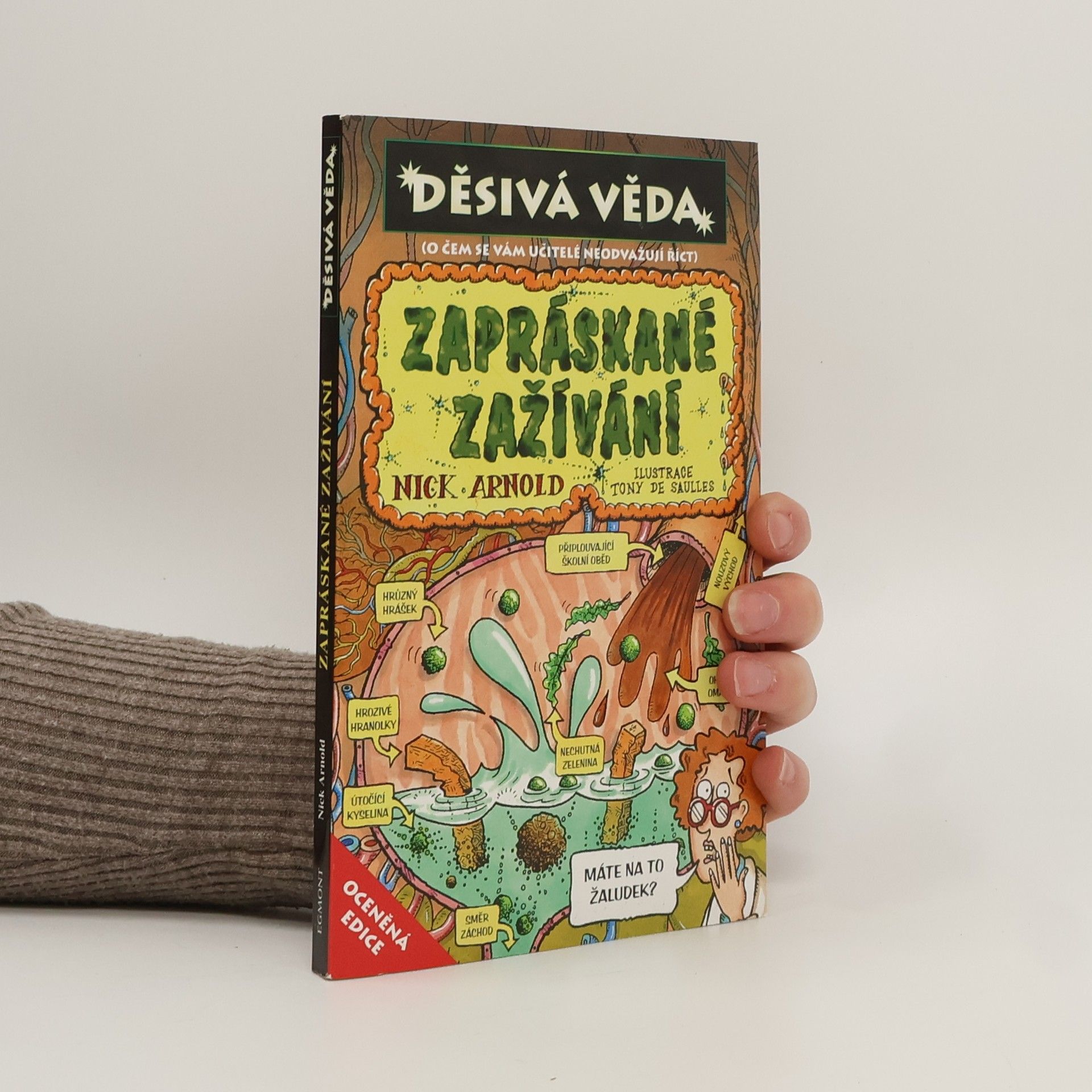 Nick Arnold Zapráskané zažívání