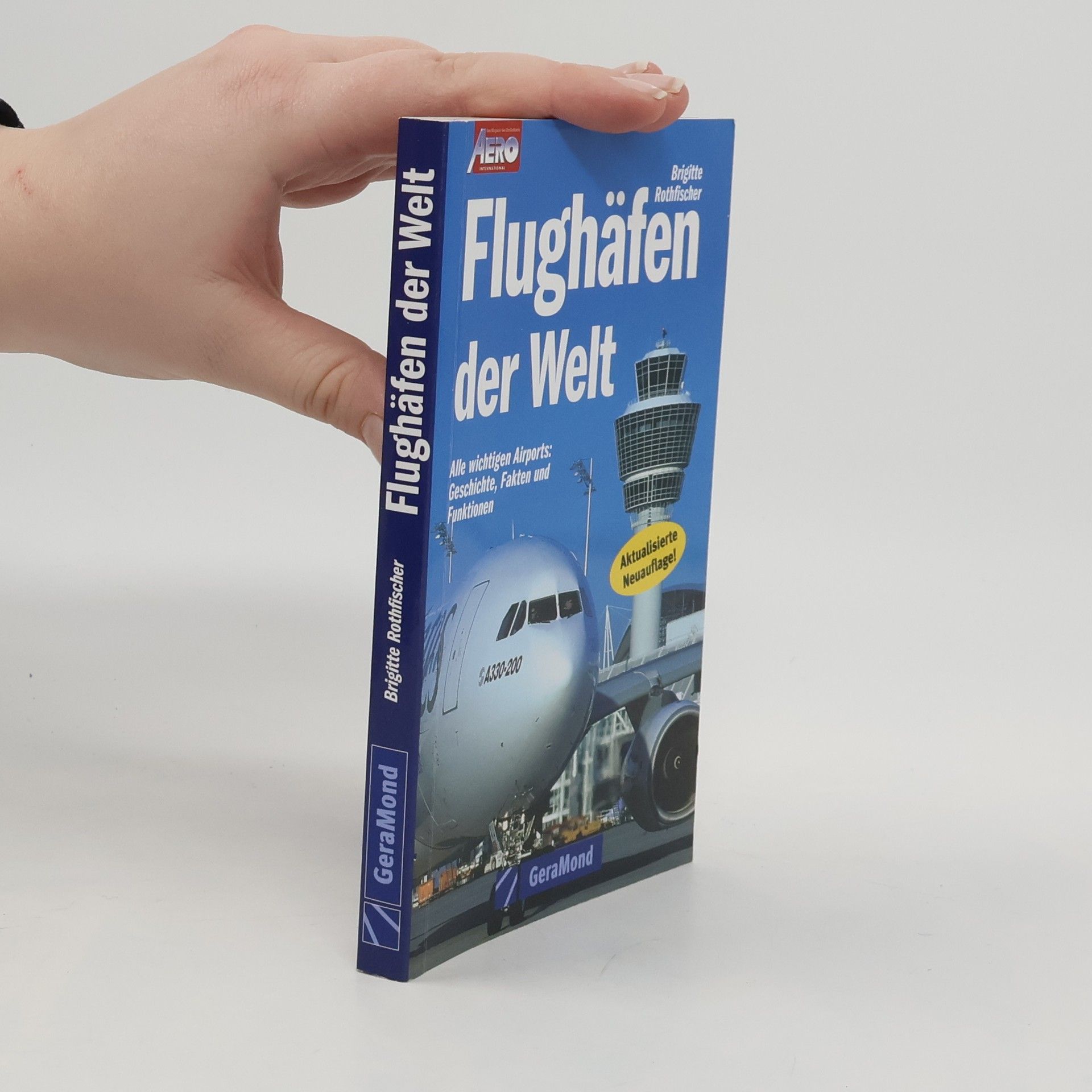 Brigitte Rothfischer Flughäfen der Welt