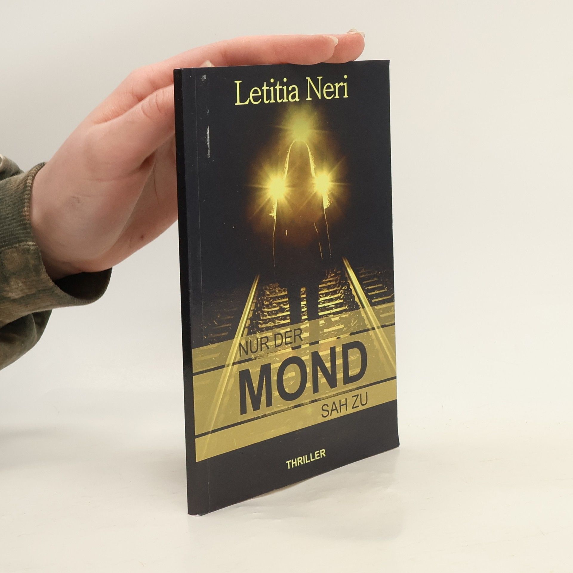 Letitia Neri Nur der Mond sah zu