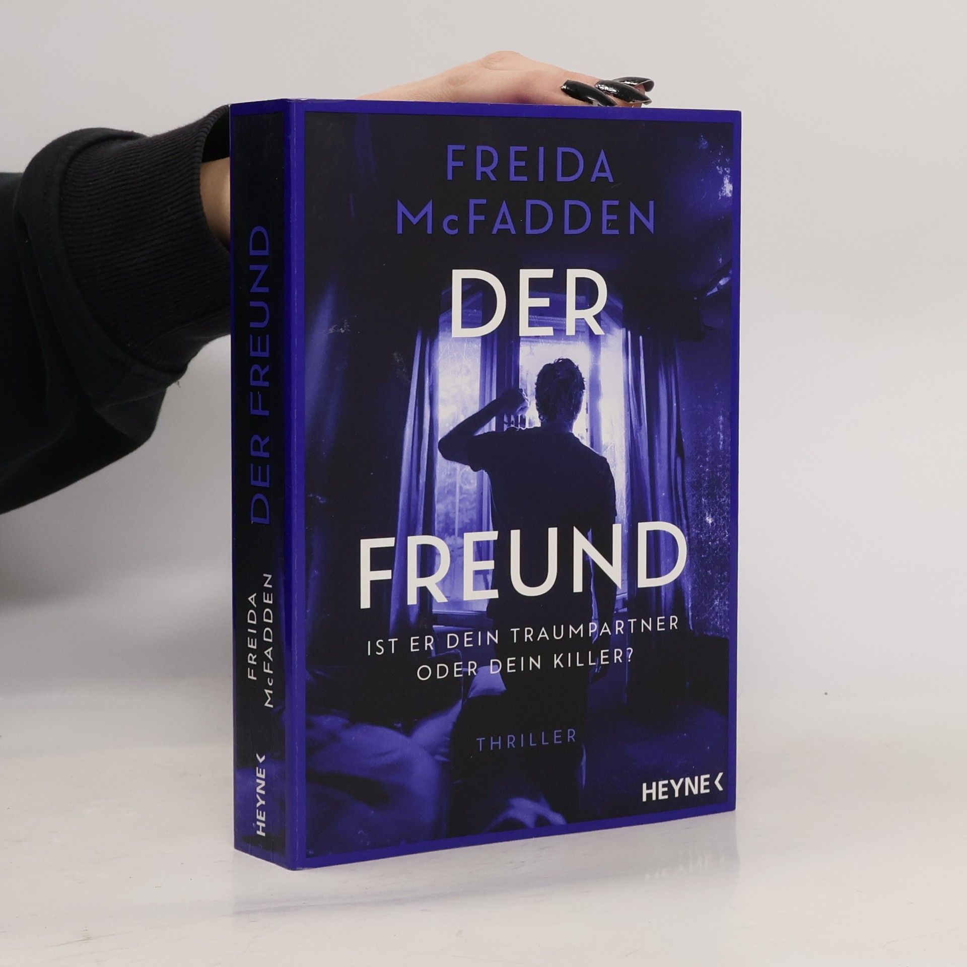 Freida McFadden Der Freund – Ist er dein Traumpartner oder dein Killer?