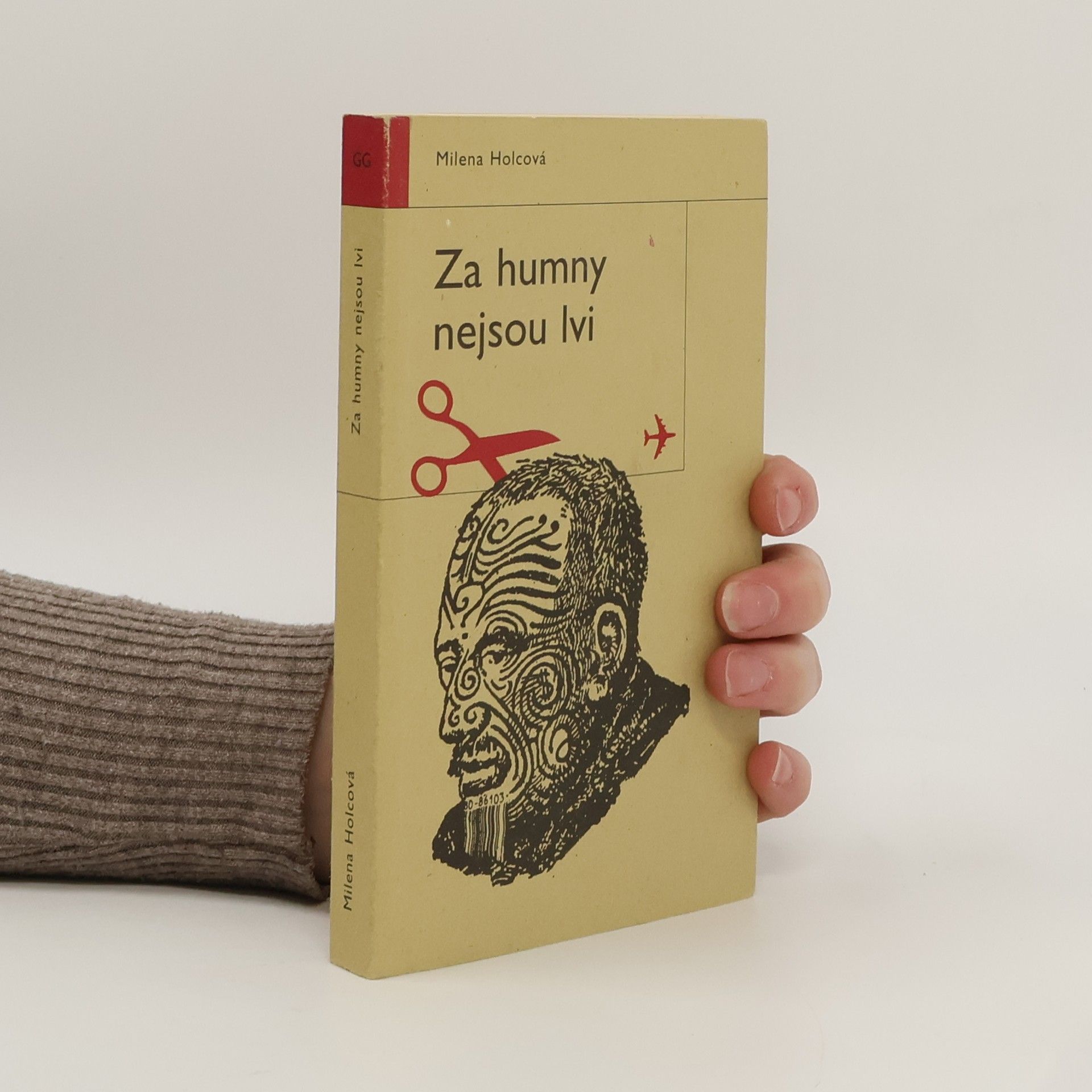 Holcová Milena Za humny nejsou lvi