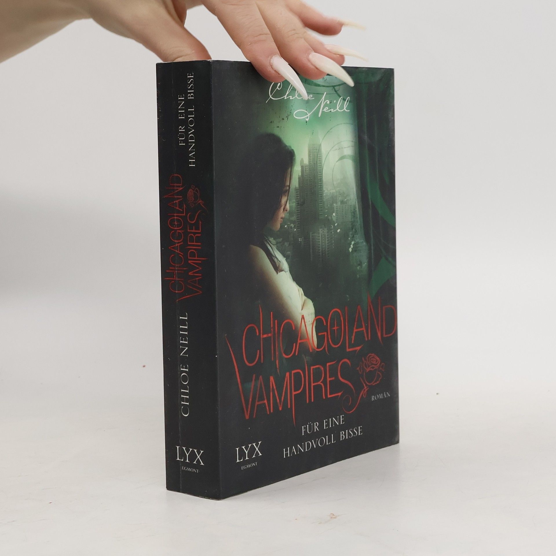 Chloe Neill Chicagoland Vampires - Für eine Handvoll Bisse