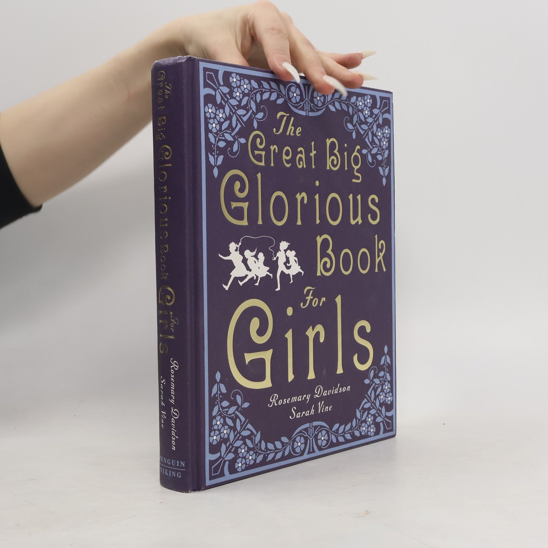 The Great Big Glorious Book for Girls