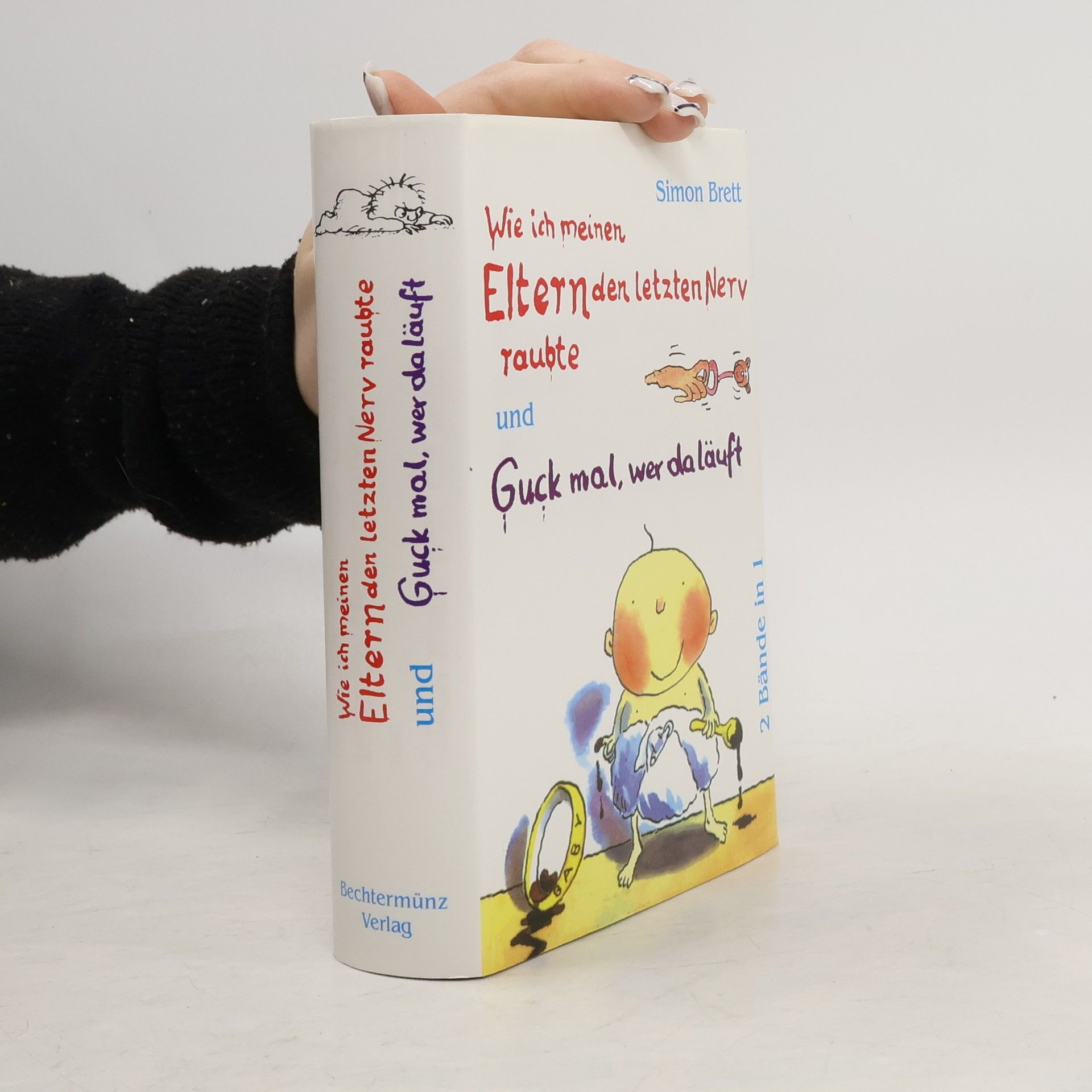 Simon Brett Wie ich meinen Eltern den letzten Nerv raubte und Guck mal wer da läuft