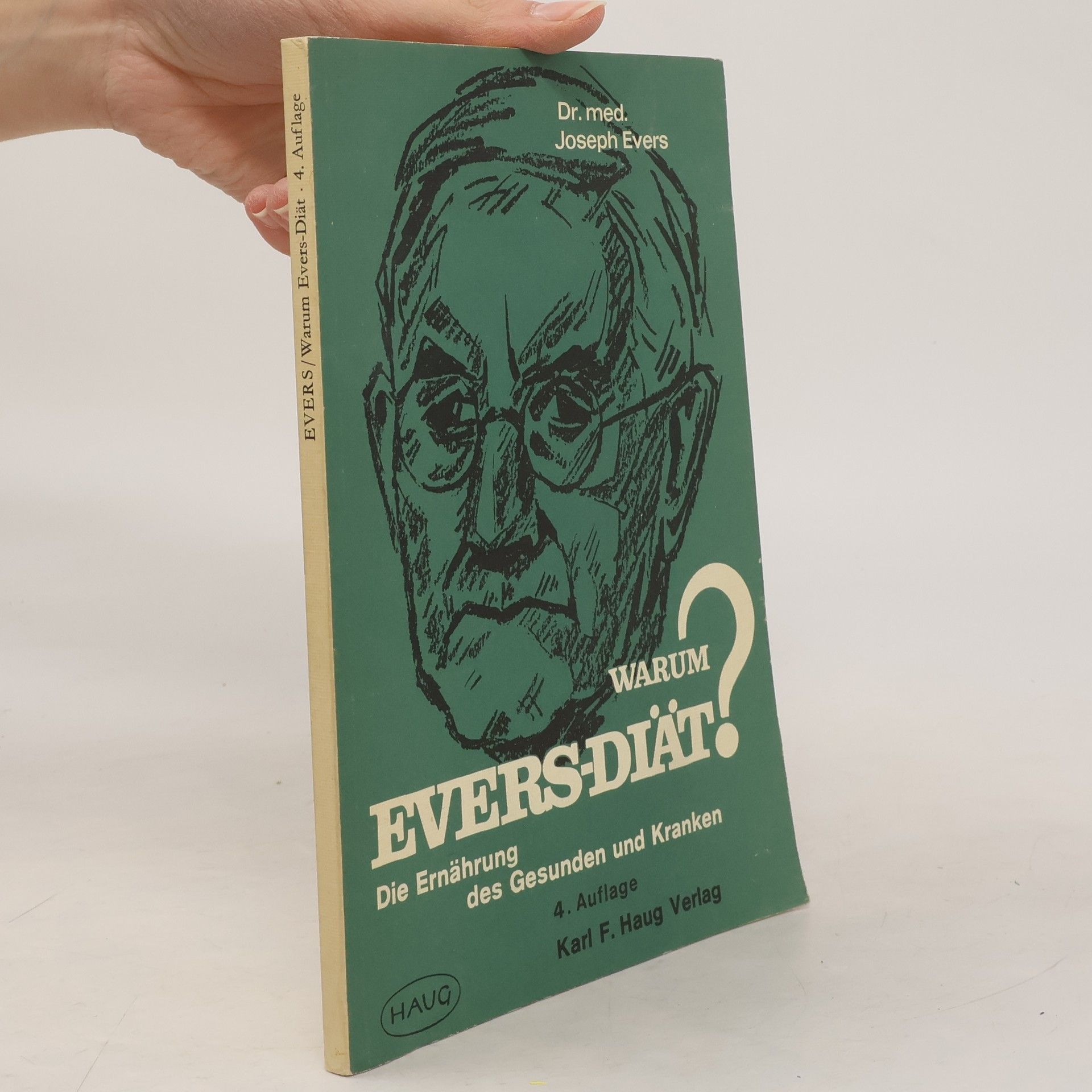 Joseph Evers Warum Evers-Diät?