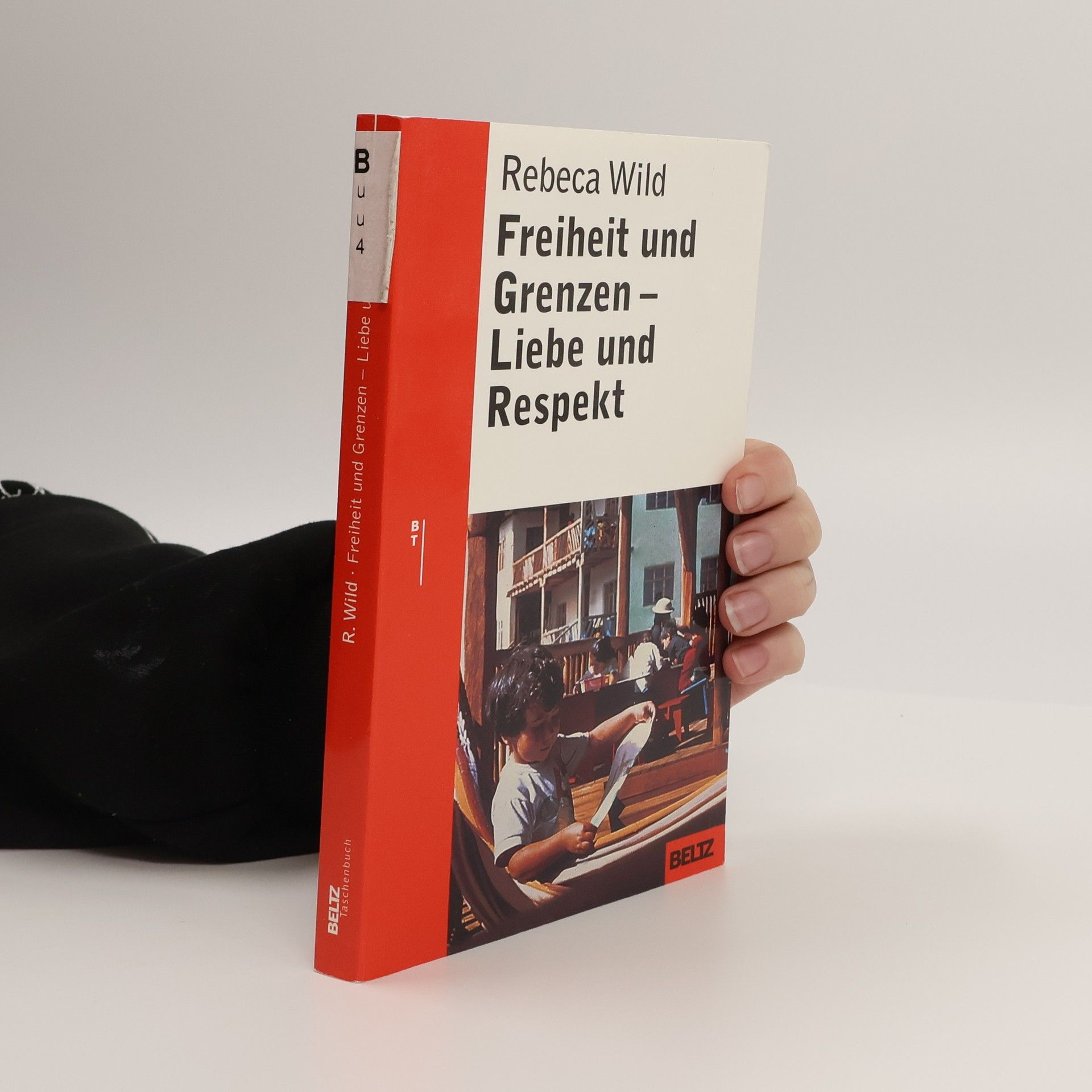 Rebeca Wild Freiheit und Grenzen - Liebe und Respekt