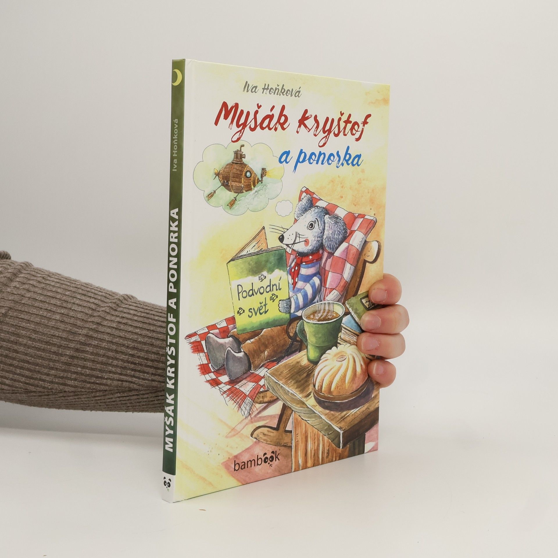 Iva Hoňková Myšák Kryštof a ponorka