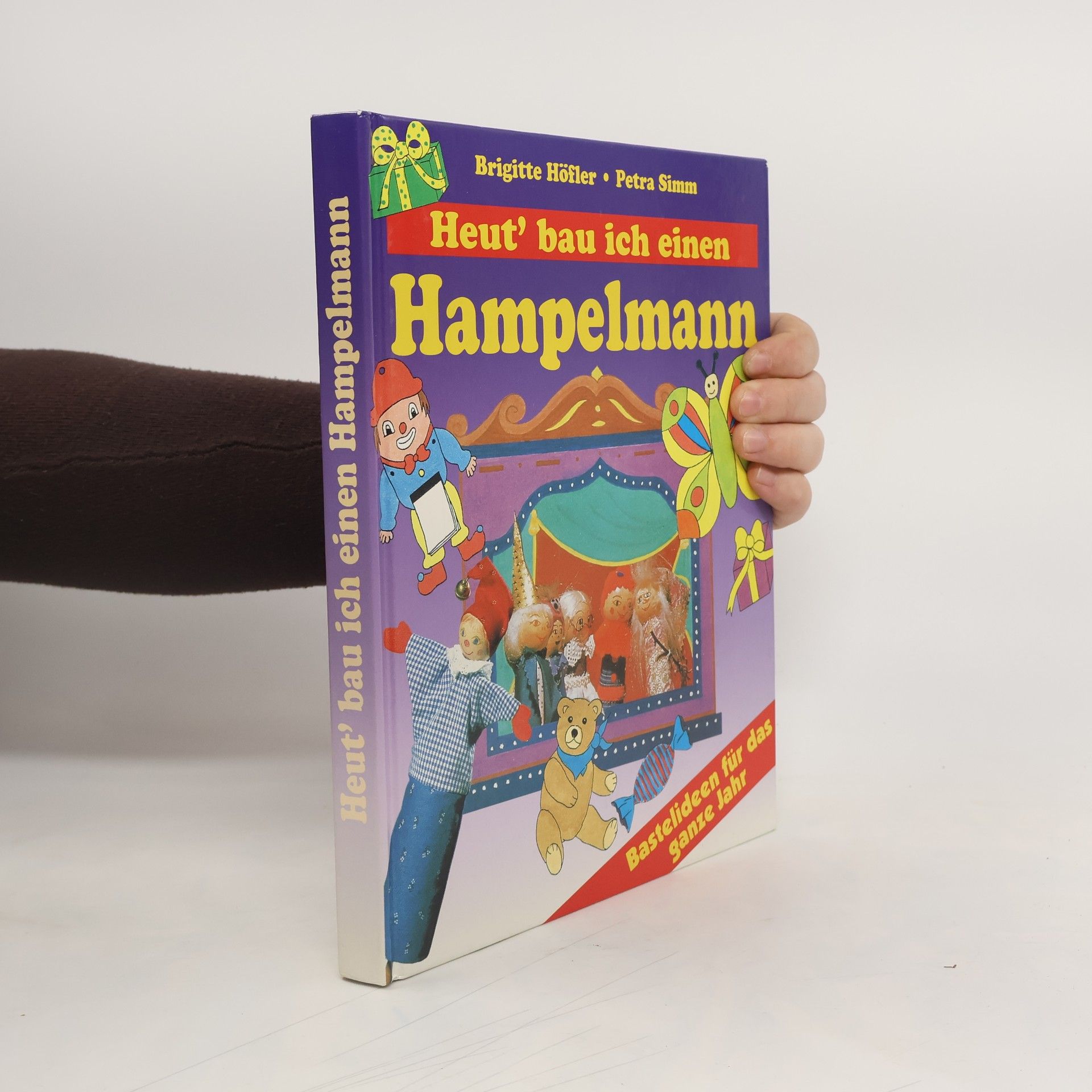 Regina Honnen Heut' bau ich einen Hampelmann