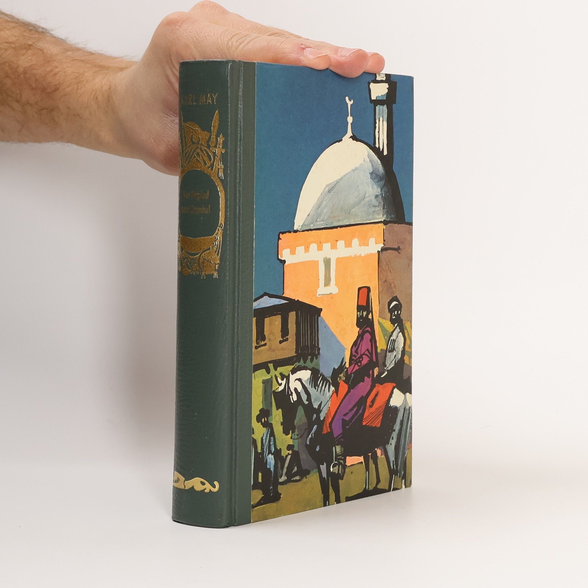 Karl May Von Bagdad nach Stambul