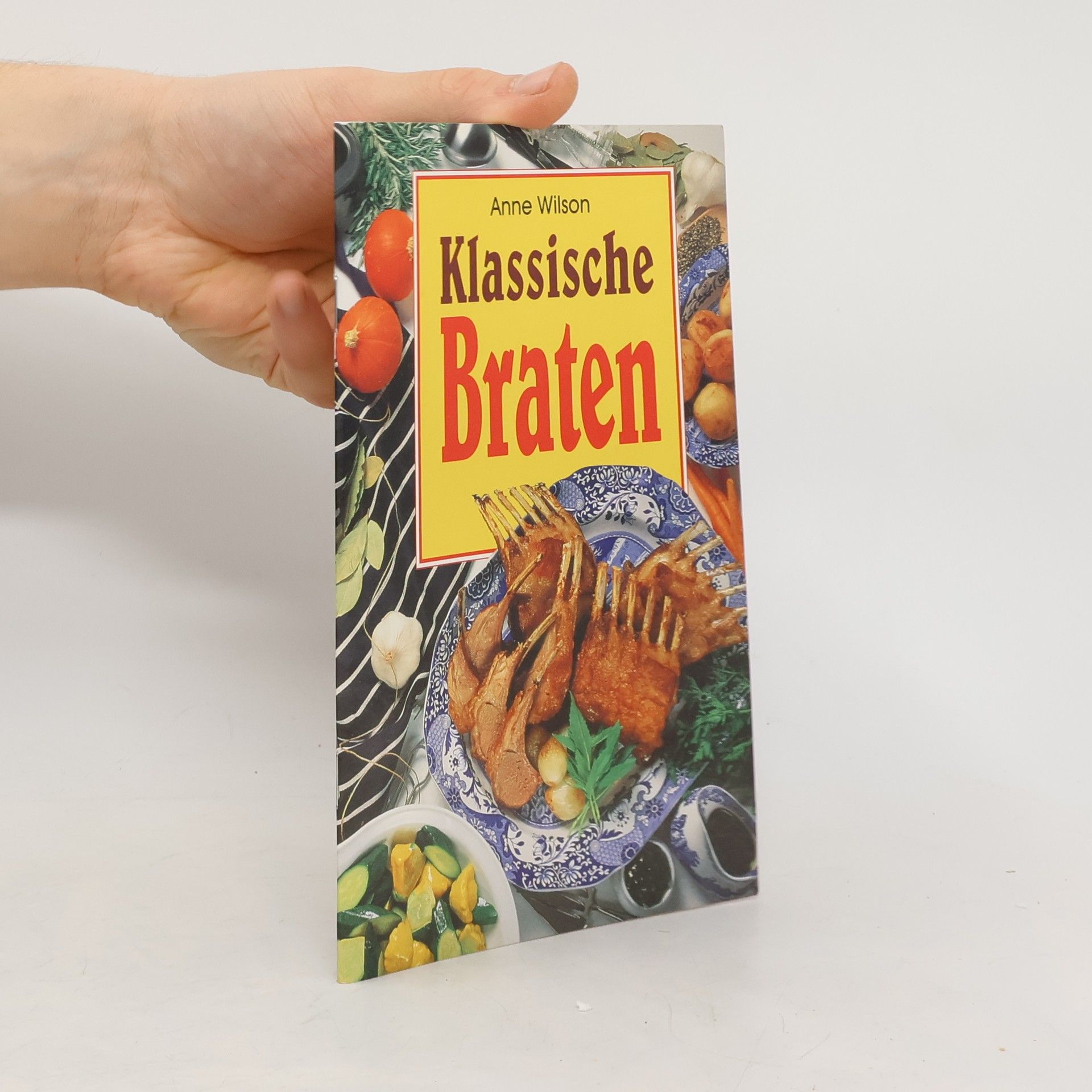Anne Wilson Klassische Braten