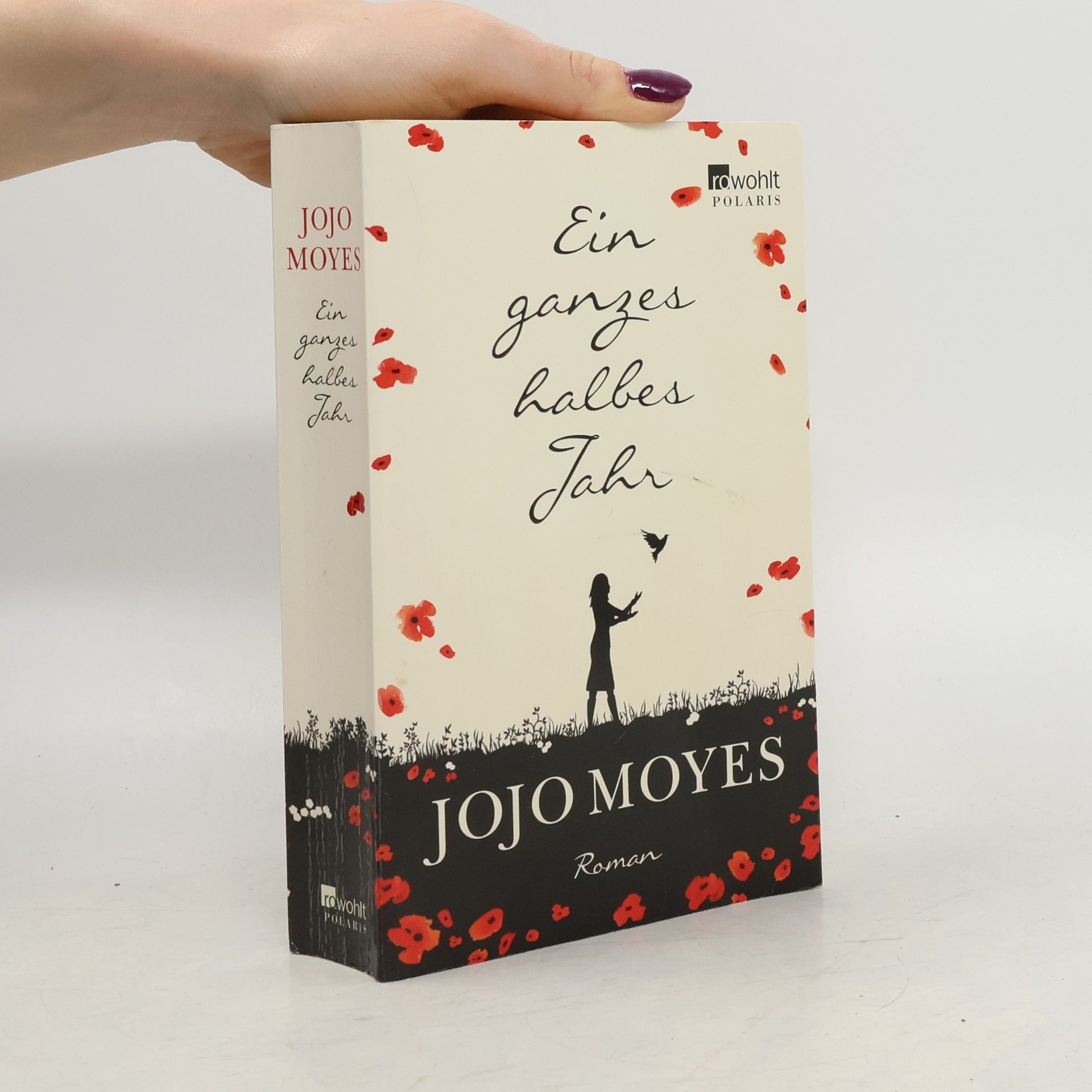 Jojo Moyes Ein ganzes halbes Jahr