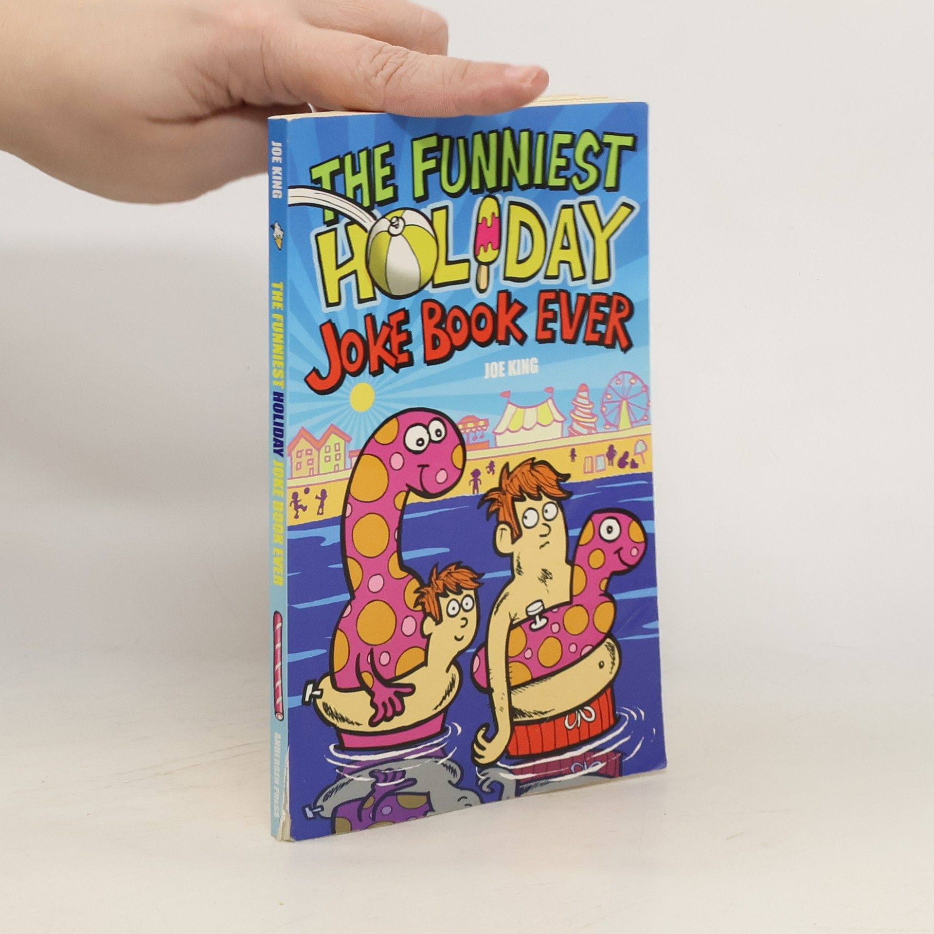 Joe King The Funniest Holiday Joke Book Ever