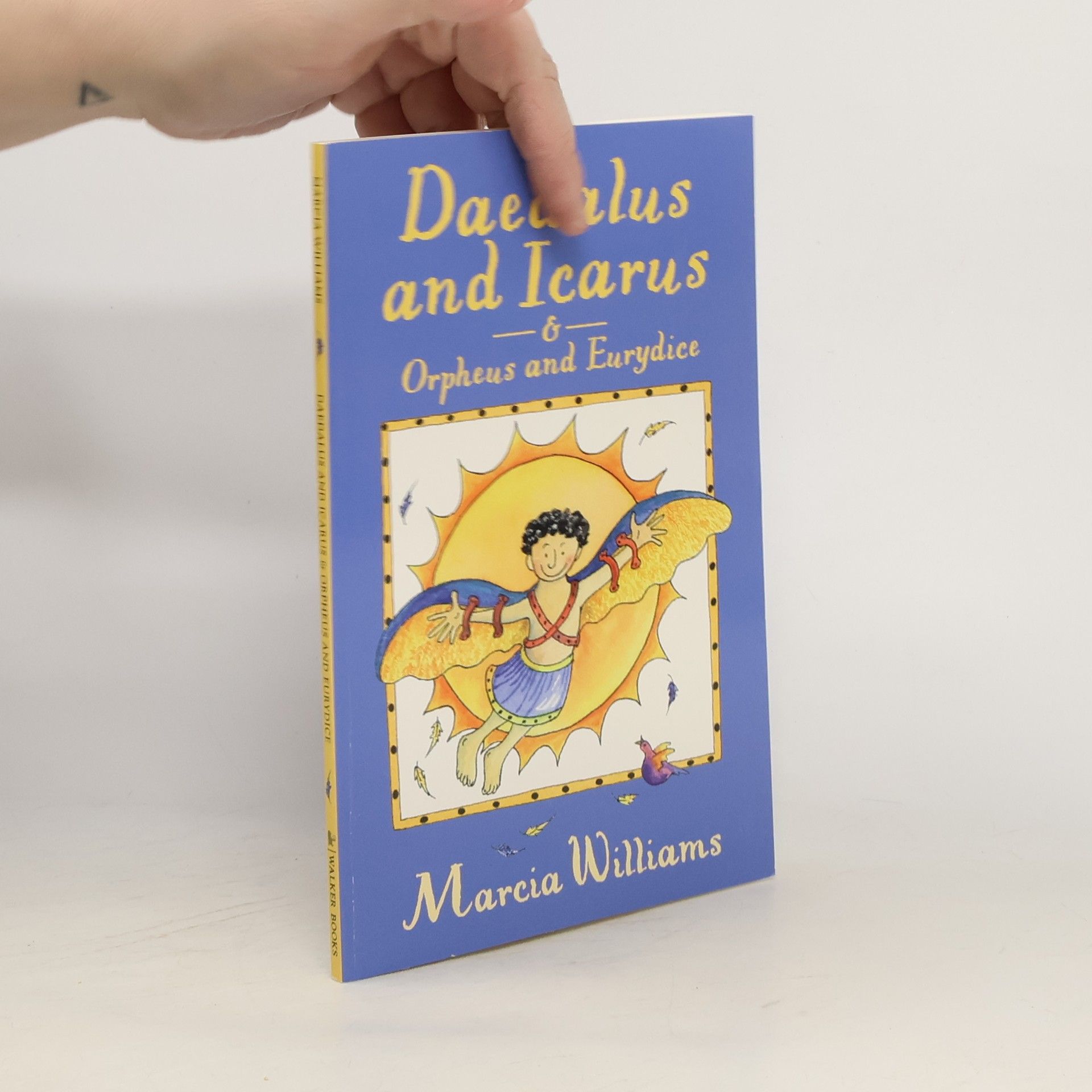 Marcia Williams Daedalus and Icarus and Orpheus and Eurydice