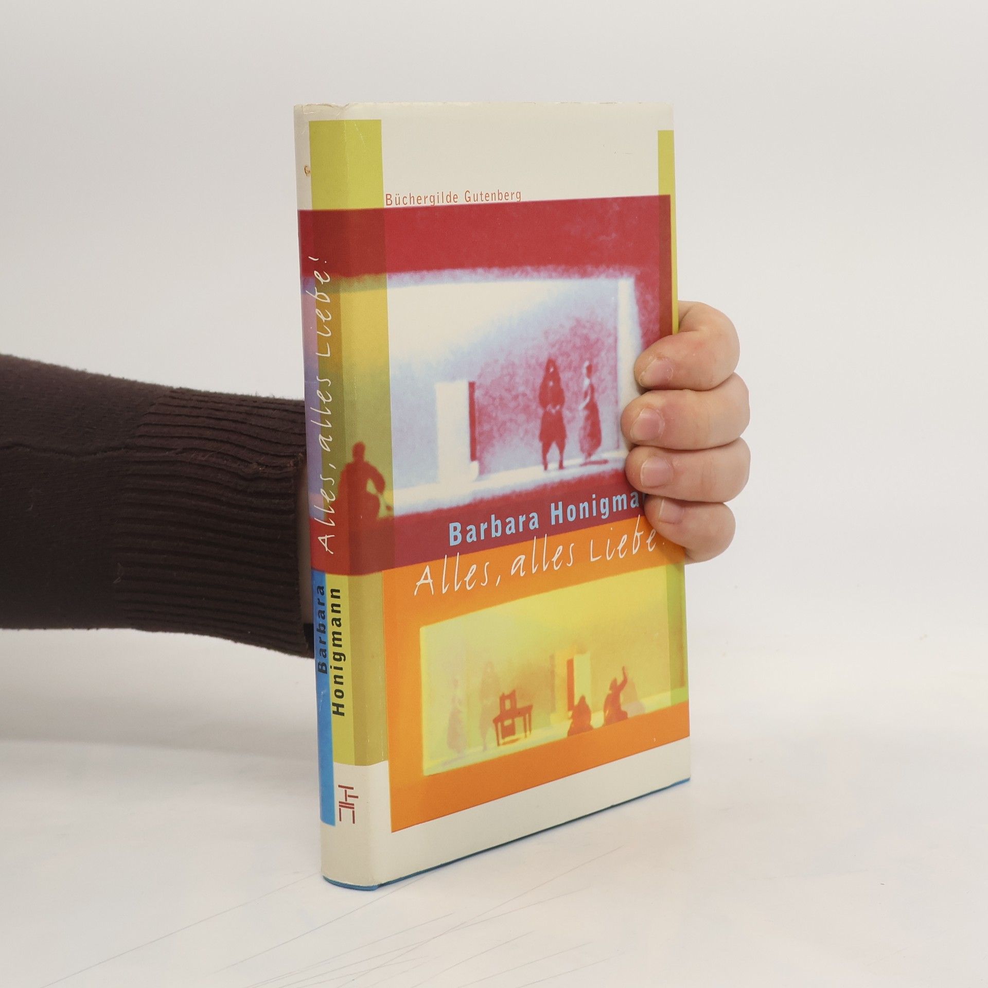 Barbara Honigmann Alles, alles Liebe!