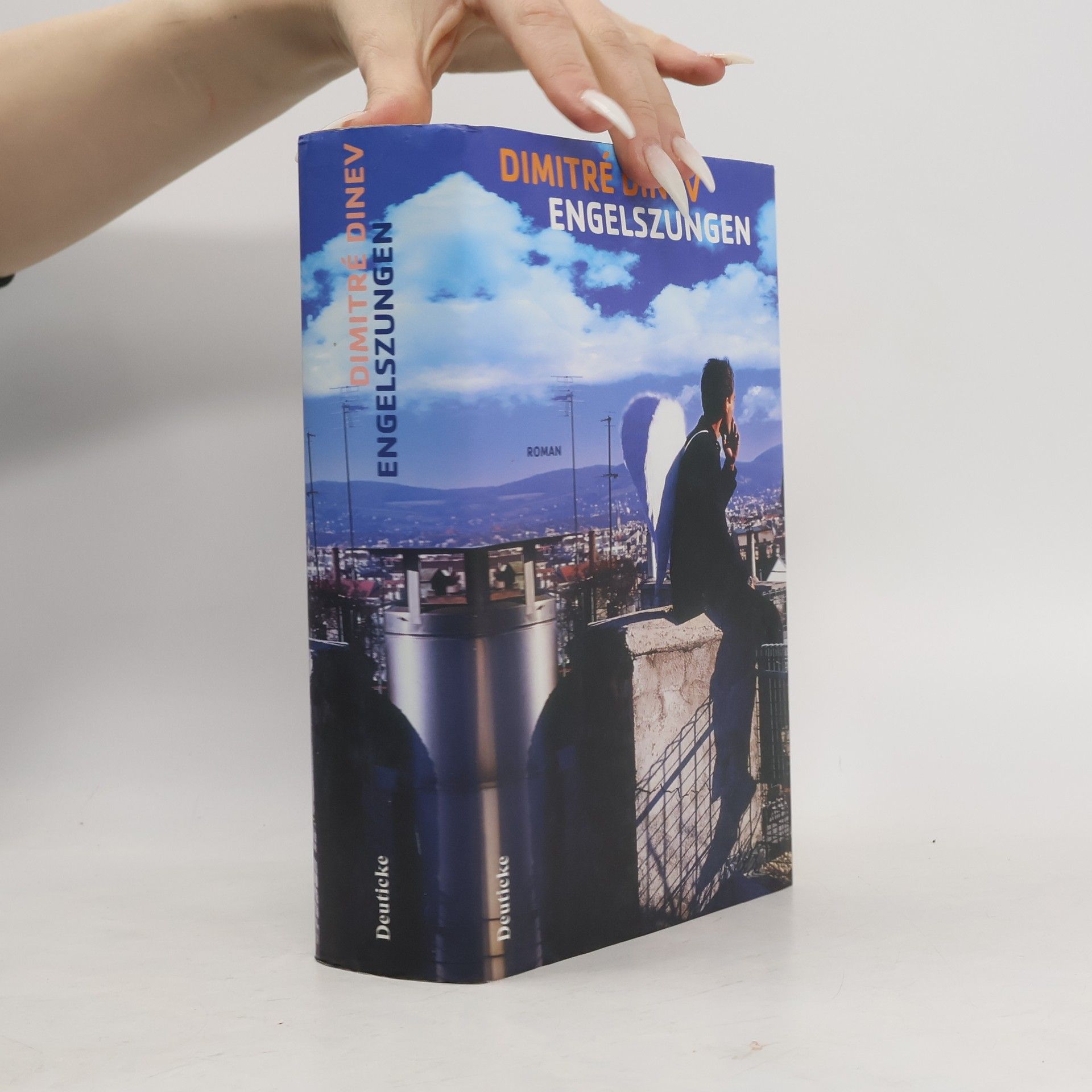 Dimitré Dinev Engelszungen