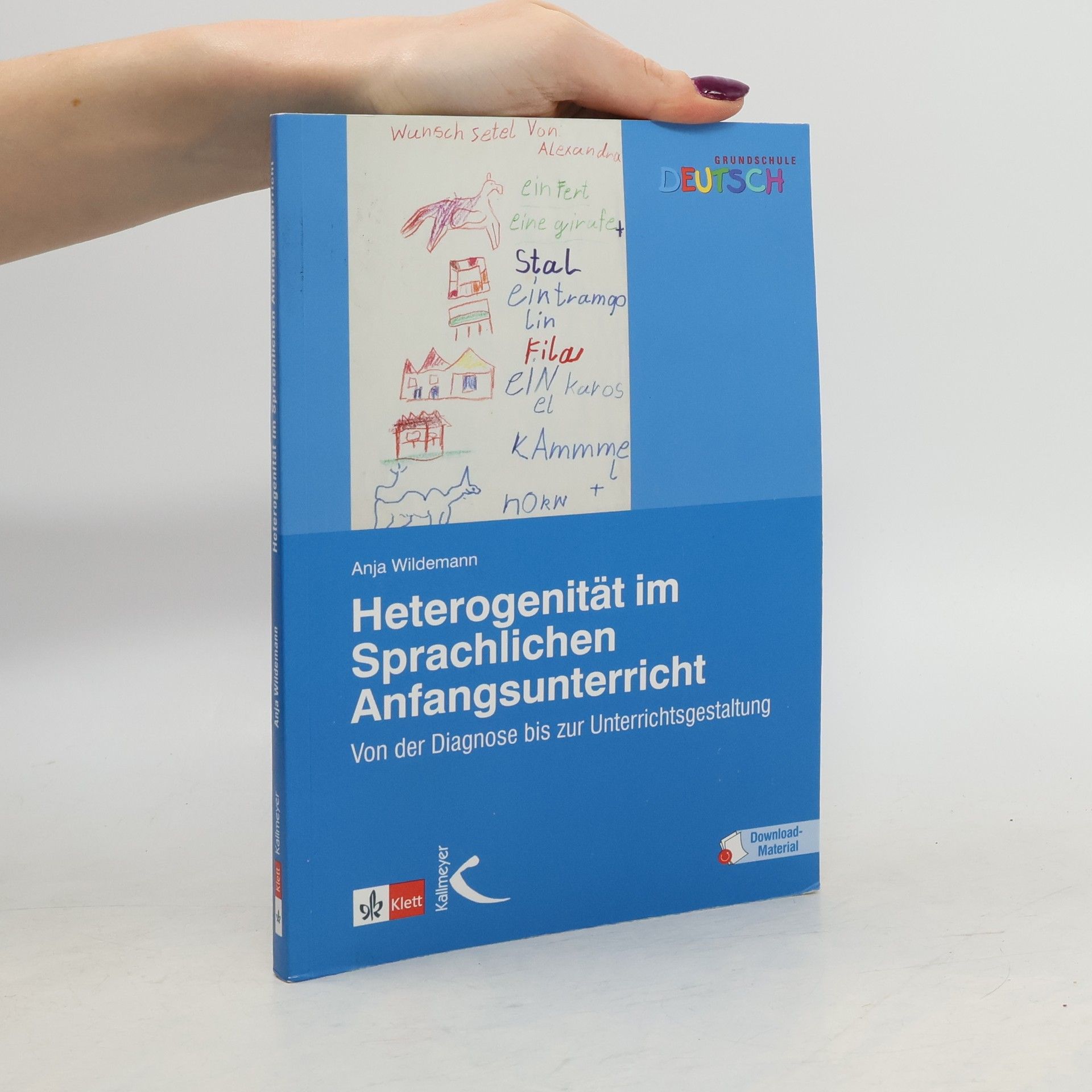 Anja Wildemann Heterogenität im sprachlichen Anfangsunterricht