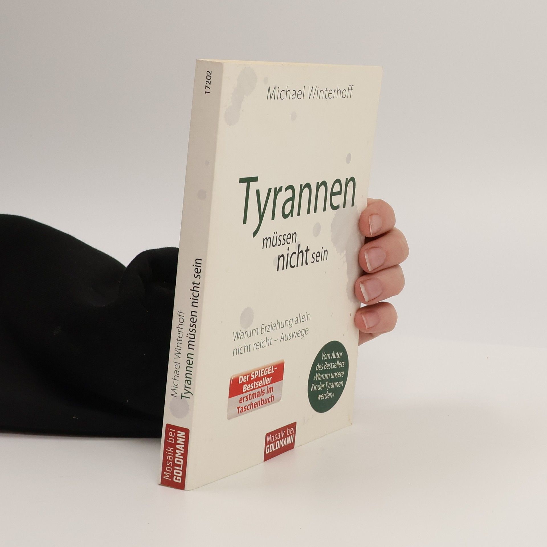 Michael Winterhoff Tyrannen müssen nicht sein