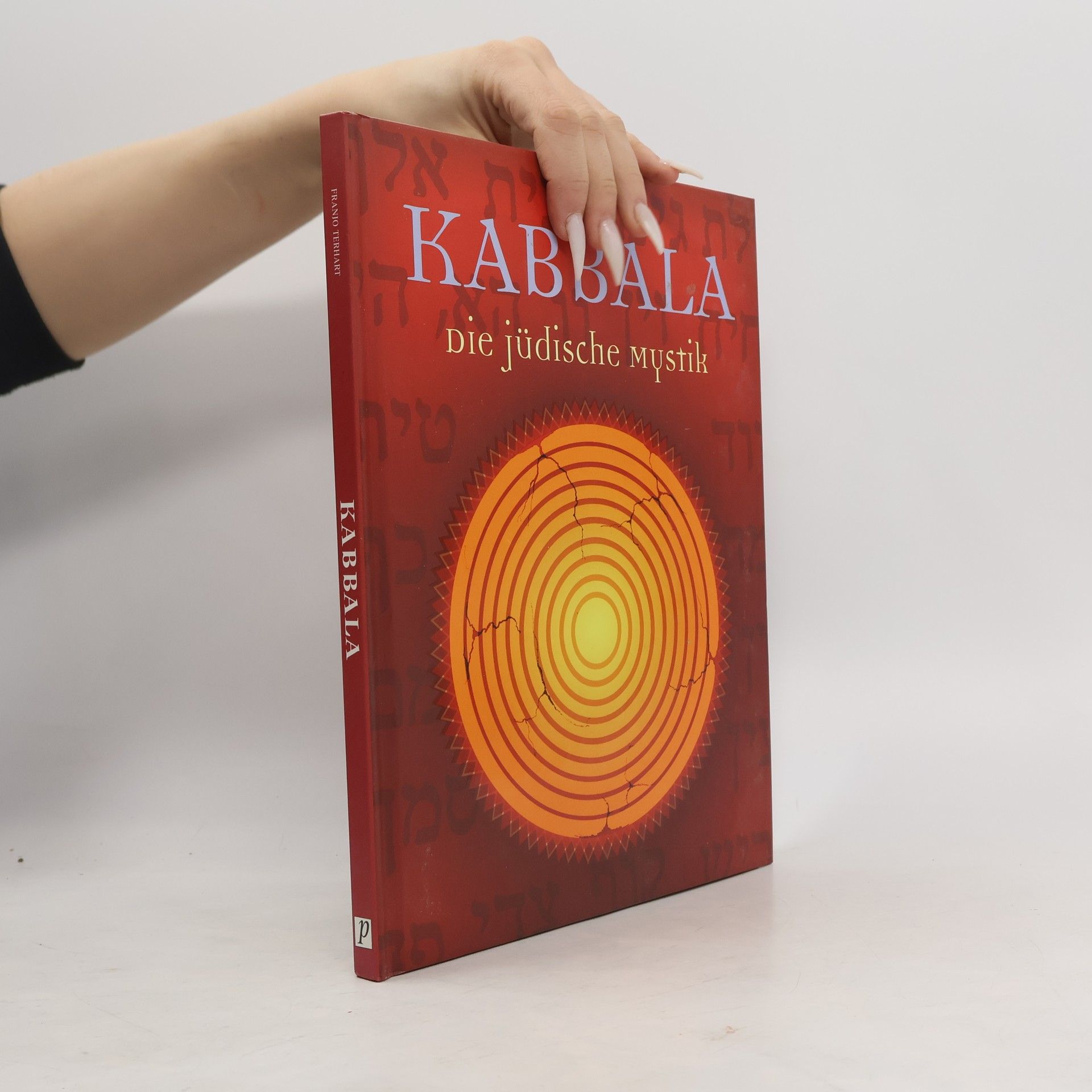 Franjo Terhart Kabbala. Die jüdische Mystik