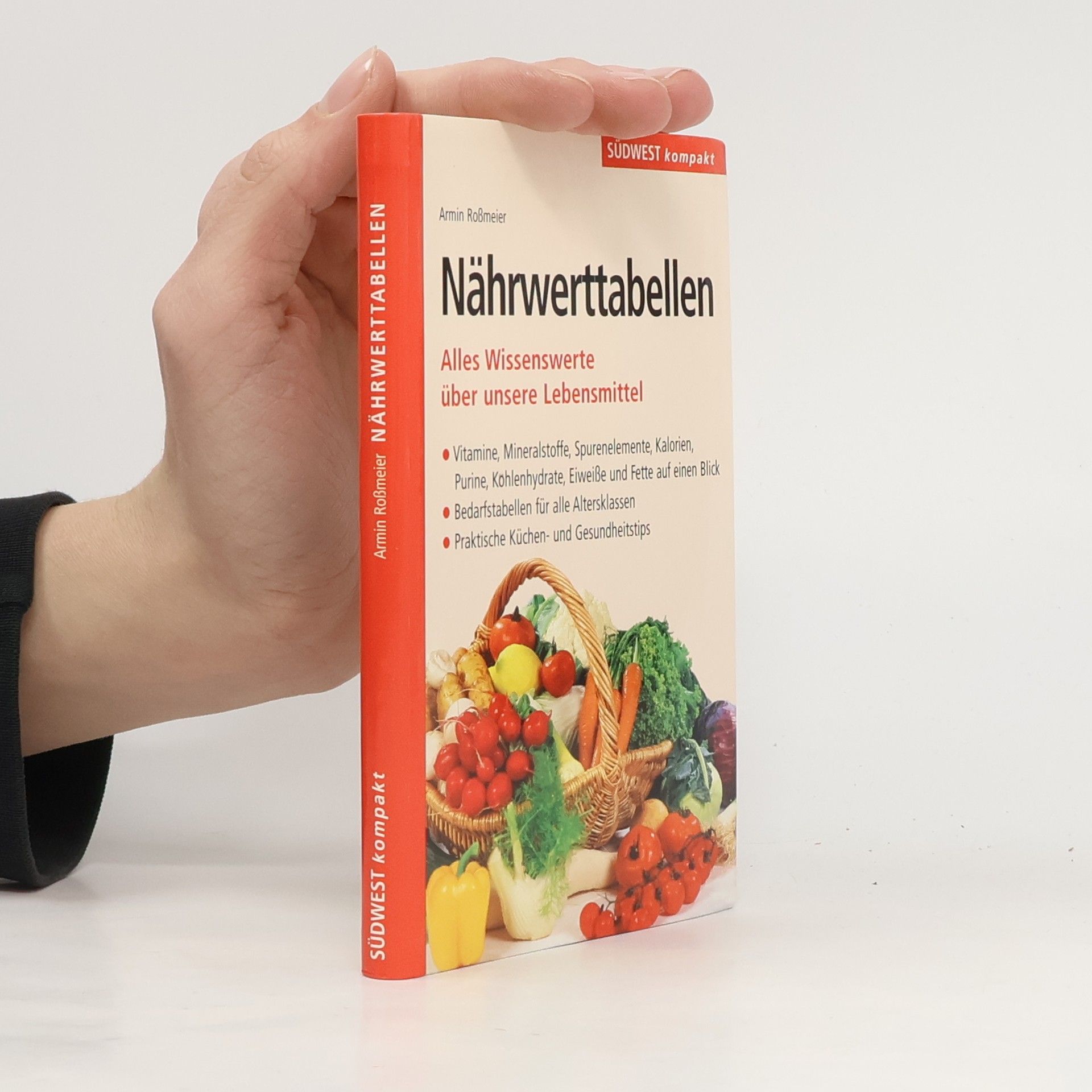 Armin Roßmeier Nährwert-Tabellen