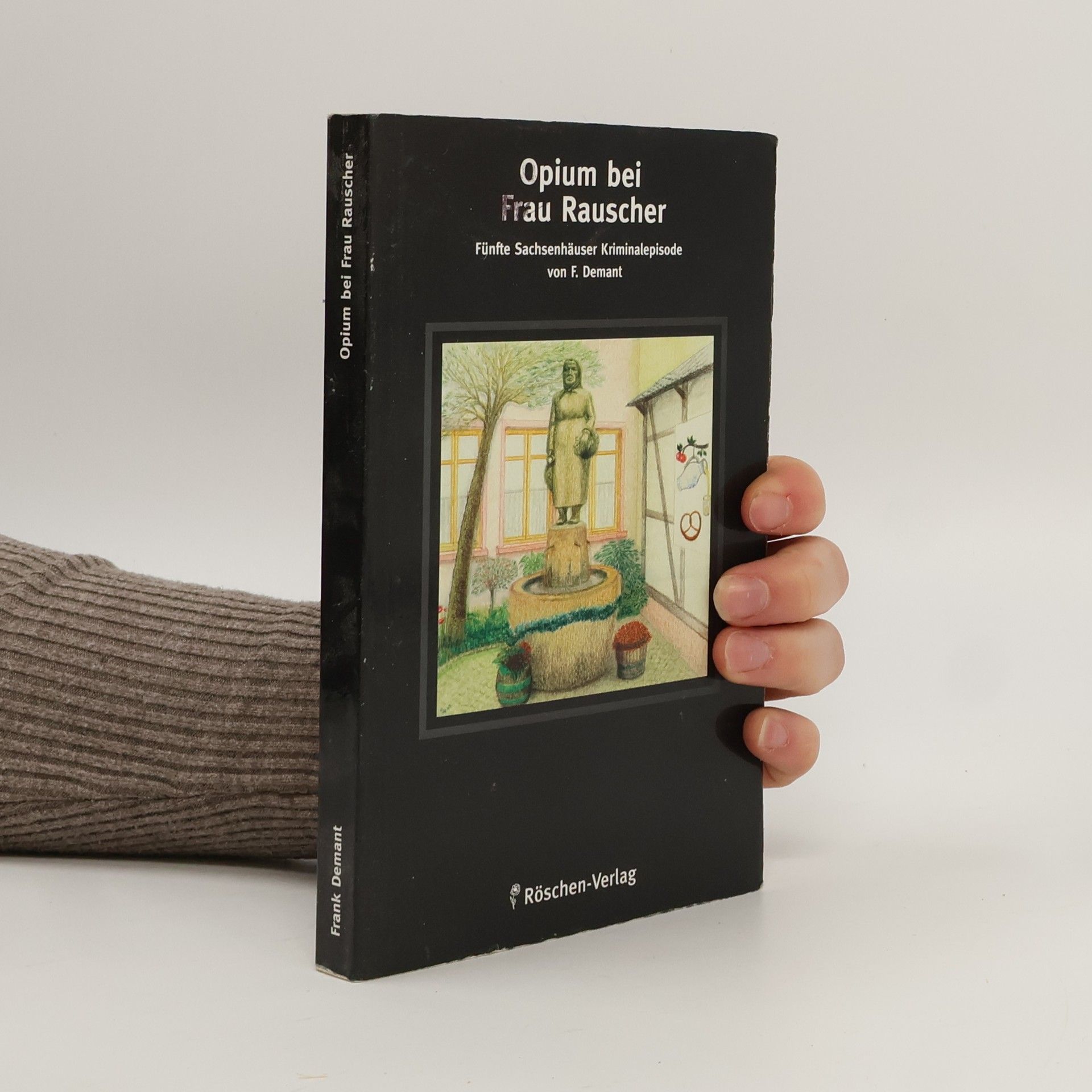 Opium bei Frau Rauscher