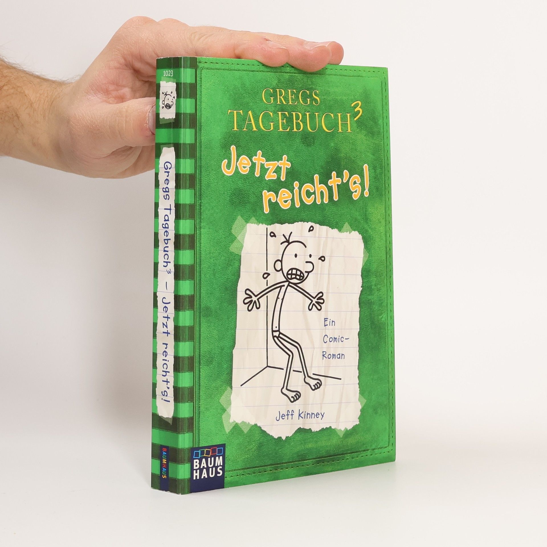 Jeff Kinney Gregs Tagebuch 3. Jetzt reicht's!