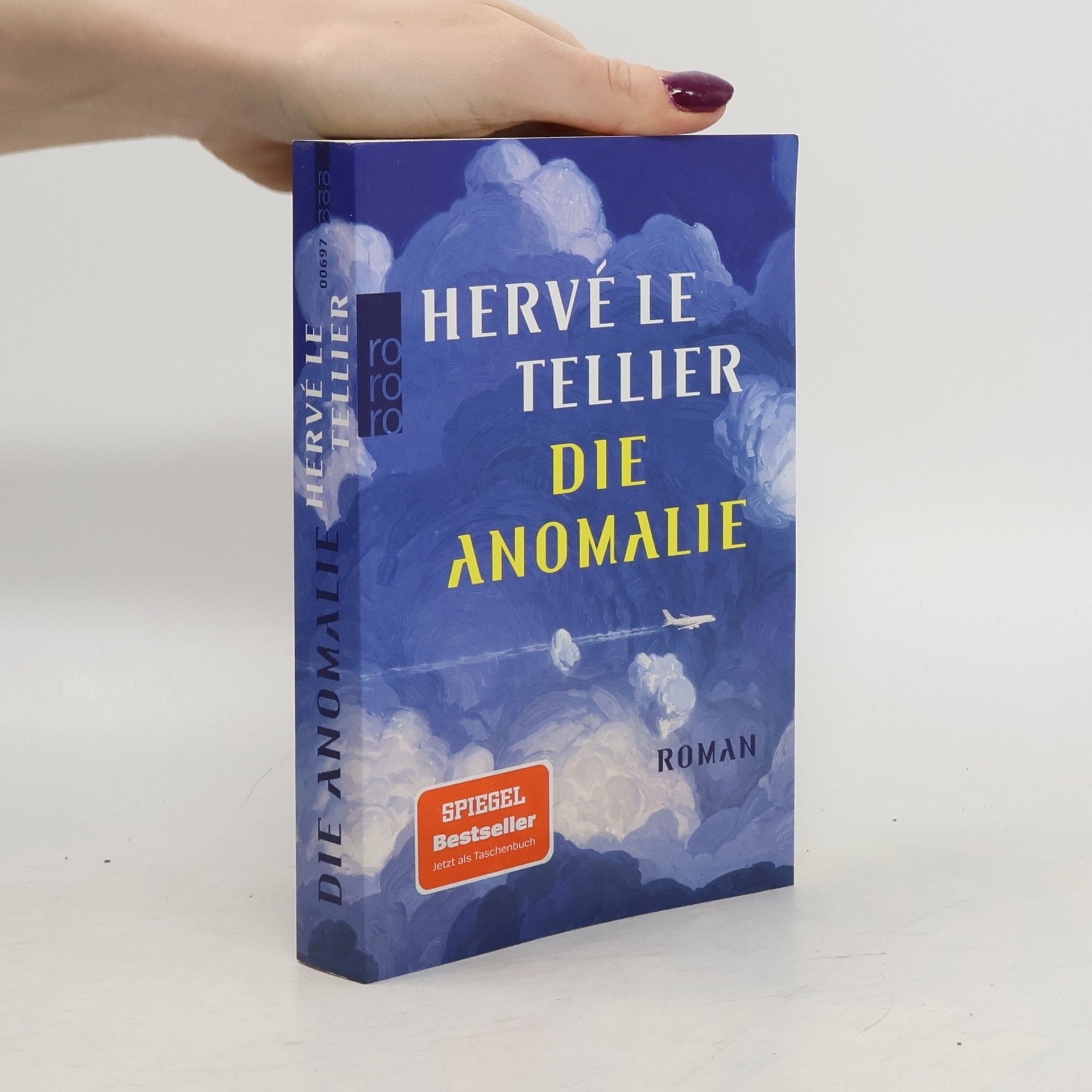 Hervé Le Tellier Die Anomalie
