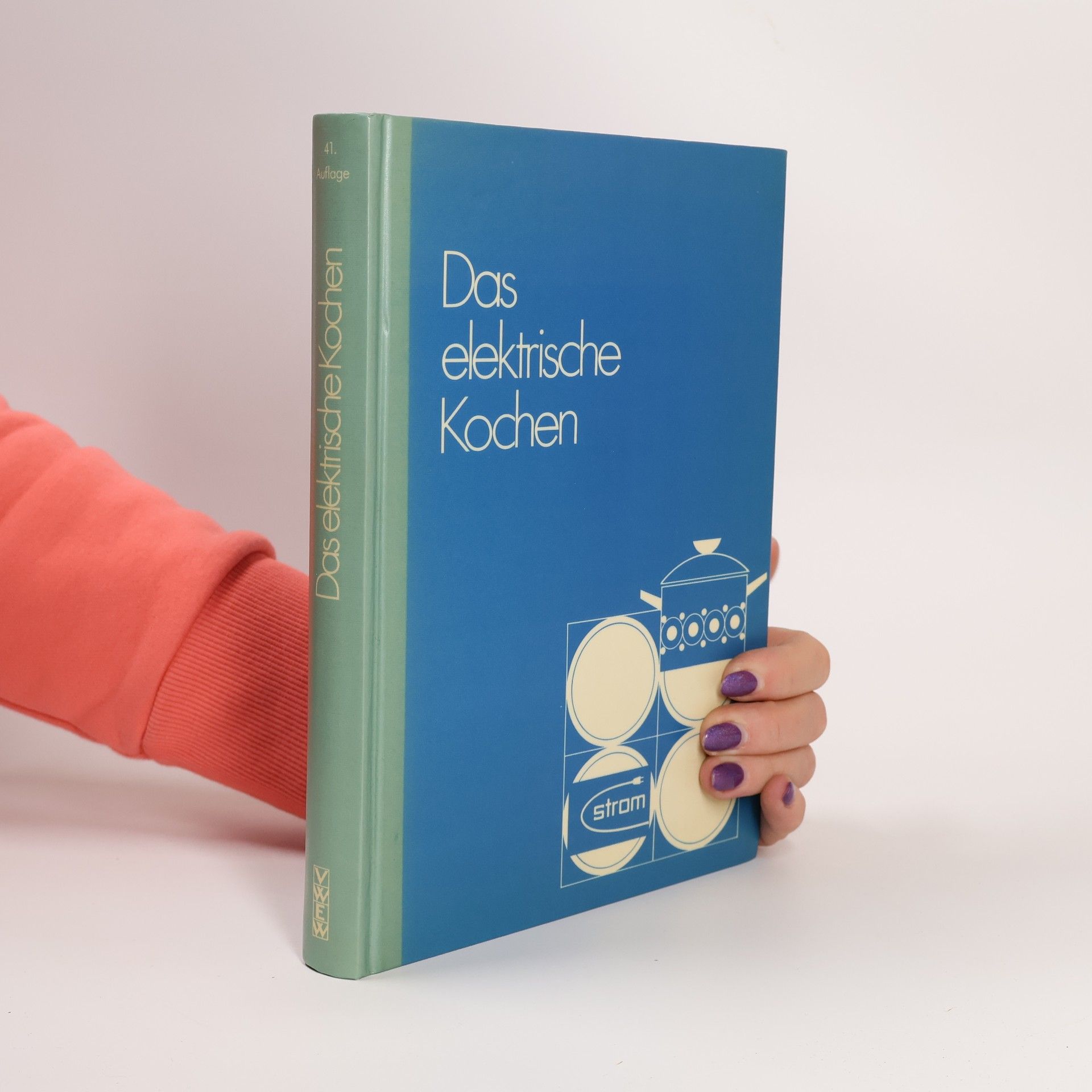 Autorenkollektiv Das elektrische Kochen