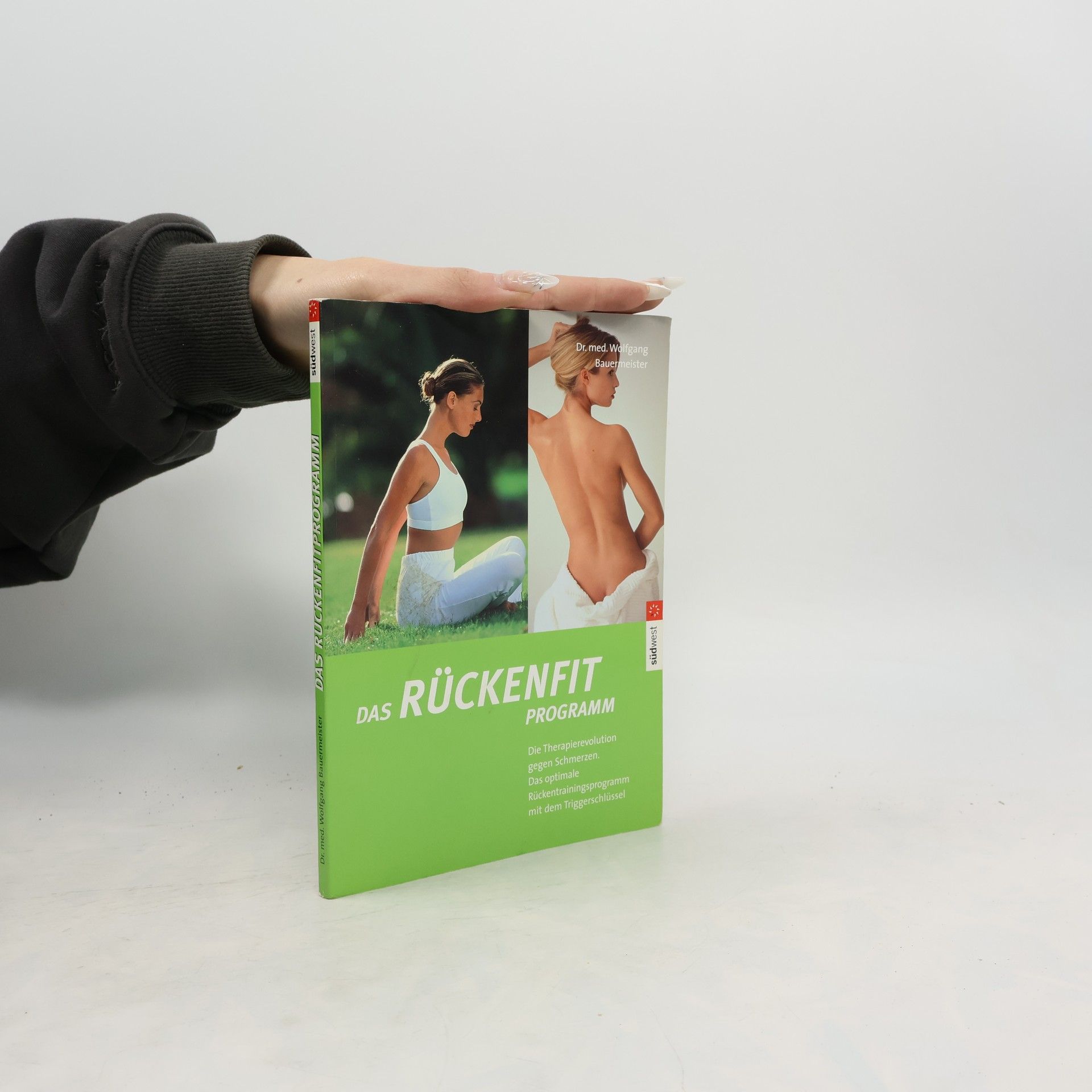 Wolfgang Bauermeister Das Rückenfit-Programm