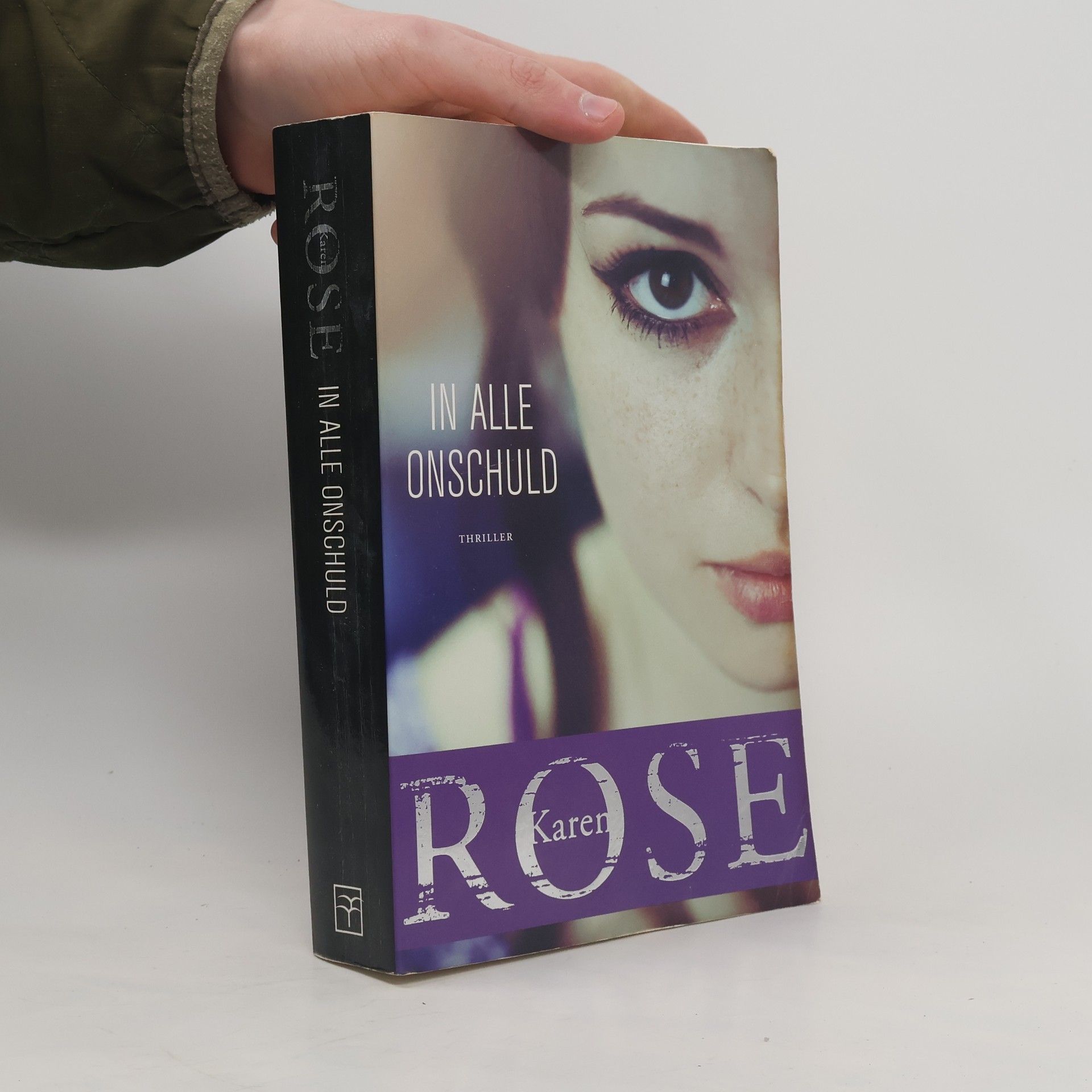 Karen Rose Romantic suspense - 21: In alle onschuld