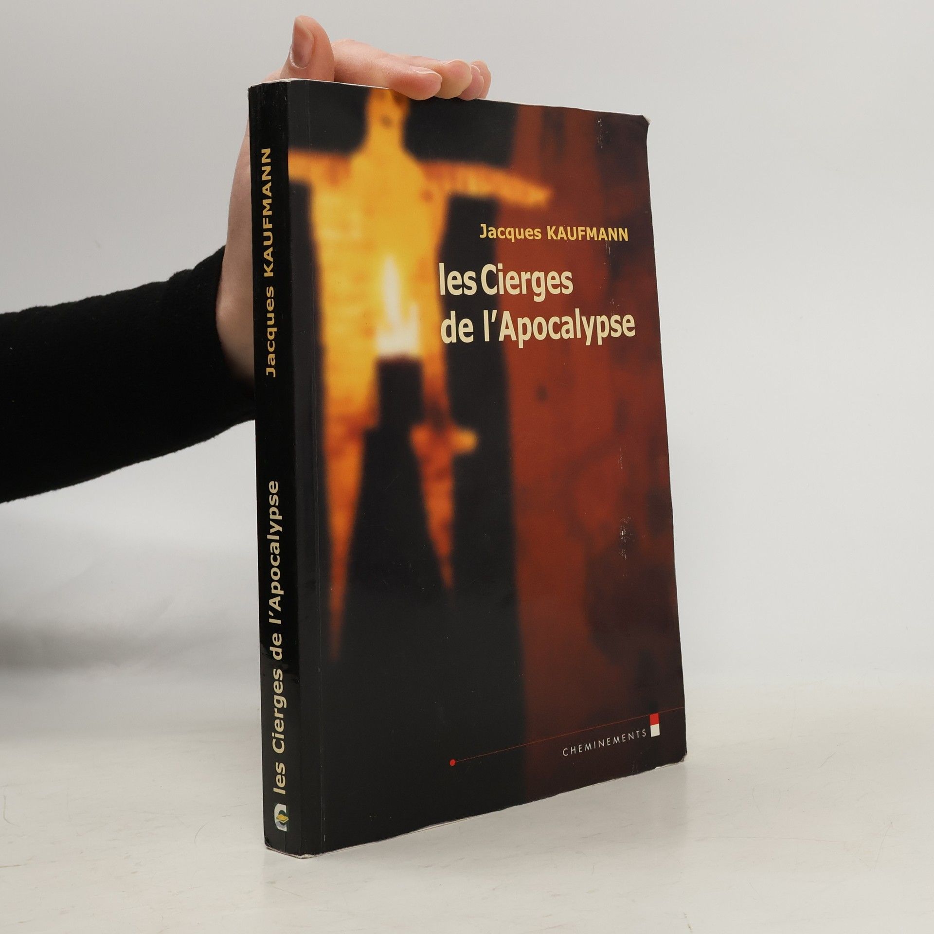 Jacques Kaufmann Les cierges de l'Apocalypse