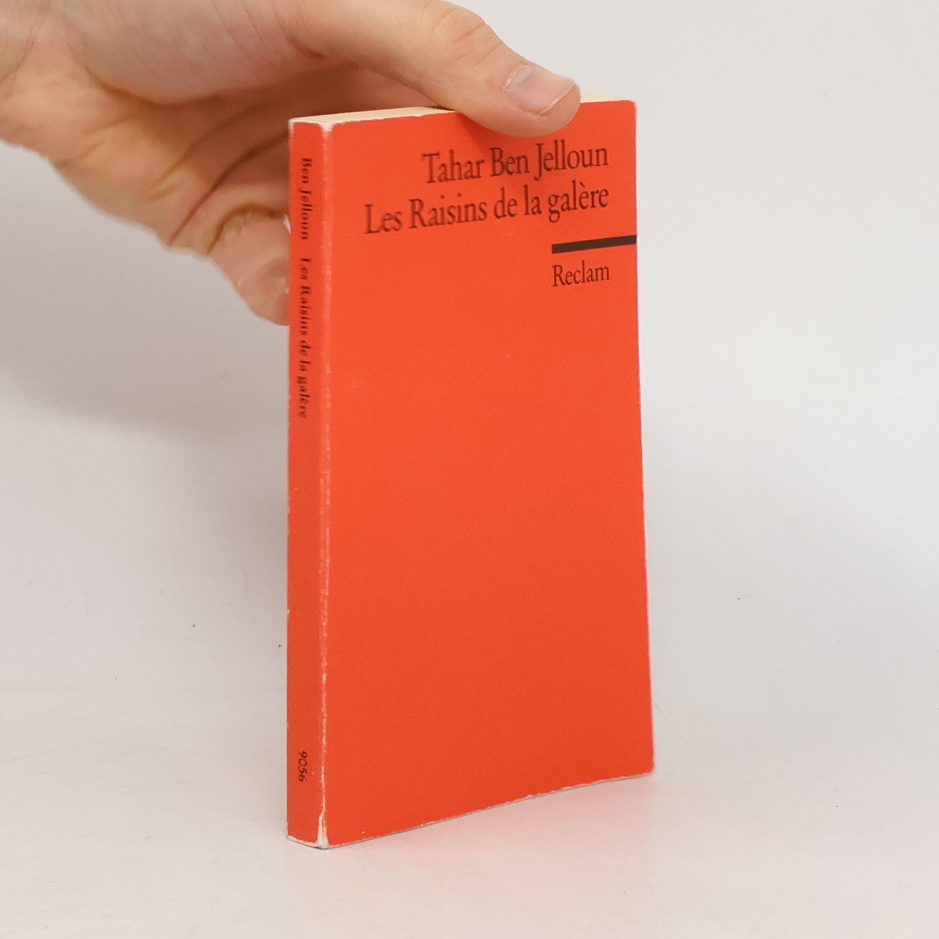 Tahar Ben Jelloun Les Raisins de la galere