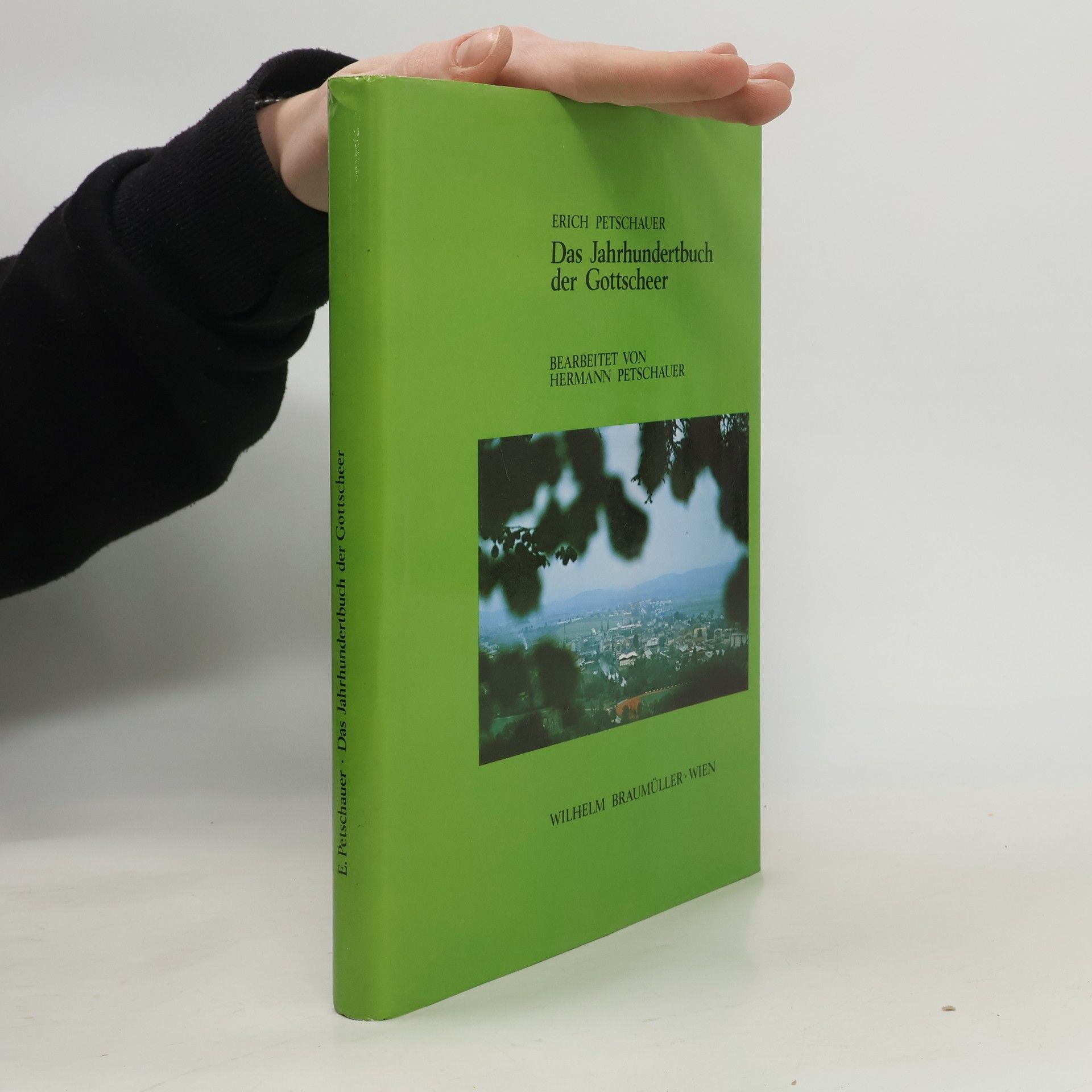 Erich Petschauer Das Jahrhundertbuch der Gottscheer