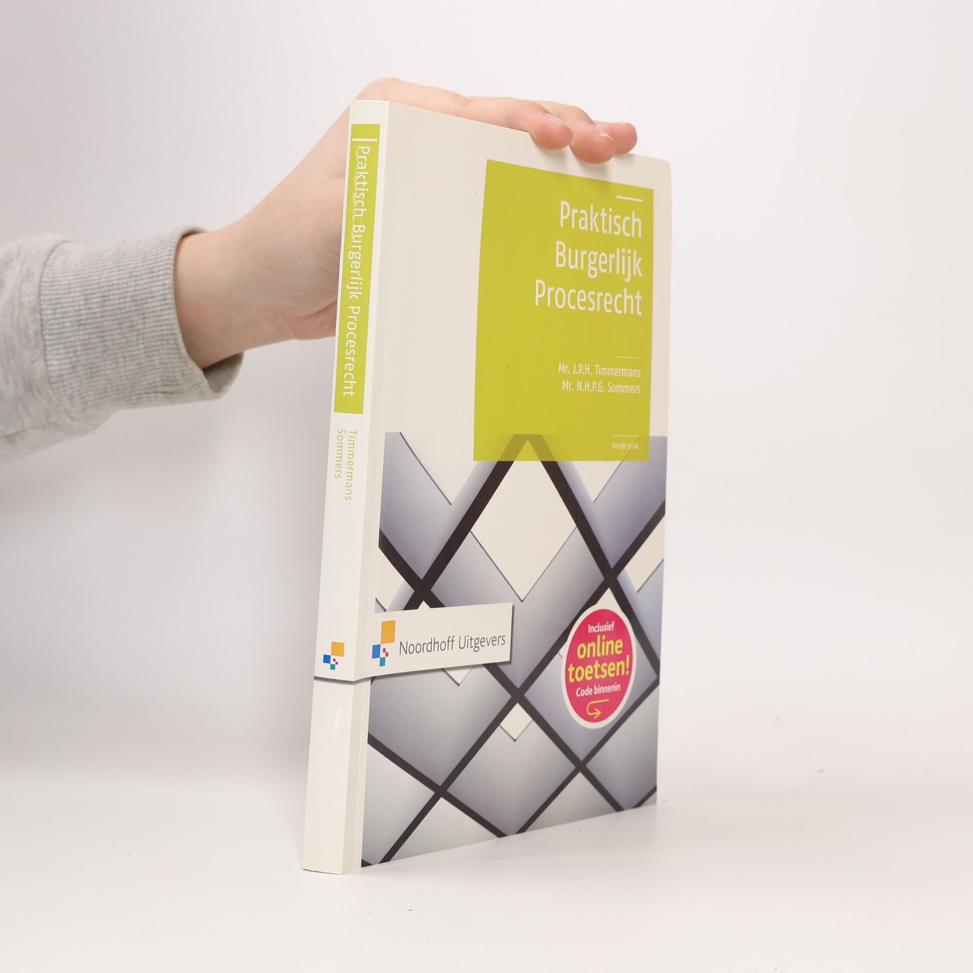 J.P.H. Timmermans Praktisch Burgerlijk Procesrecht - Derde Druk