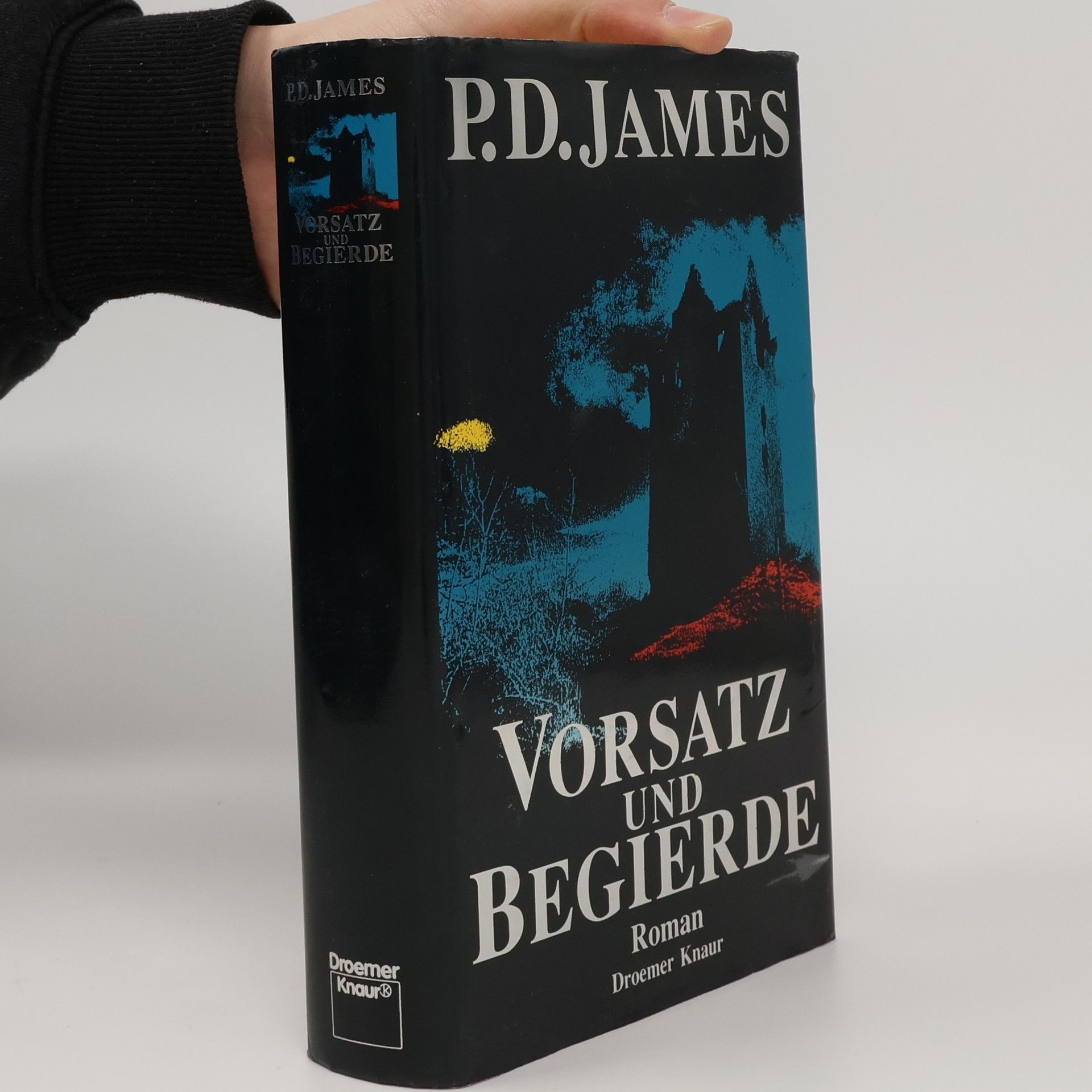 P. D. James Vorsatz und Begierde