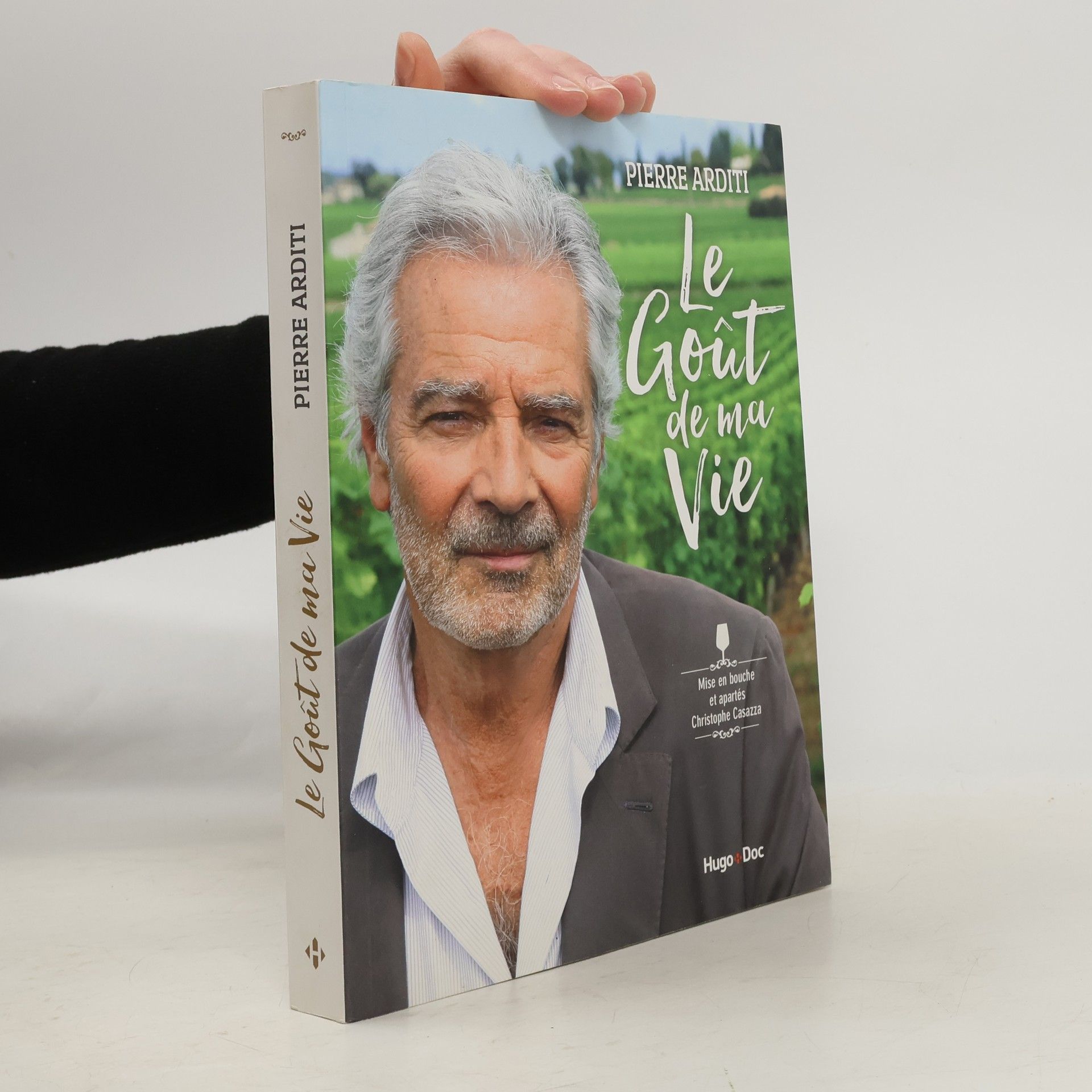 Pierre Arditi Le goût de ma vie