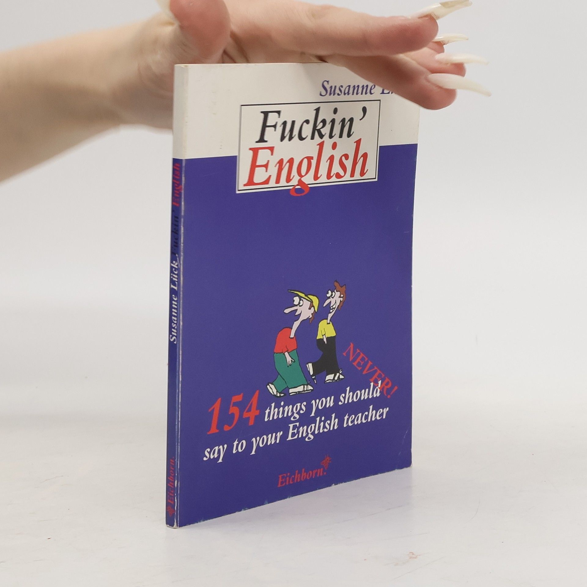 Susanne Lück Fuckin' English