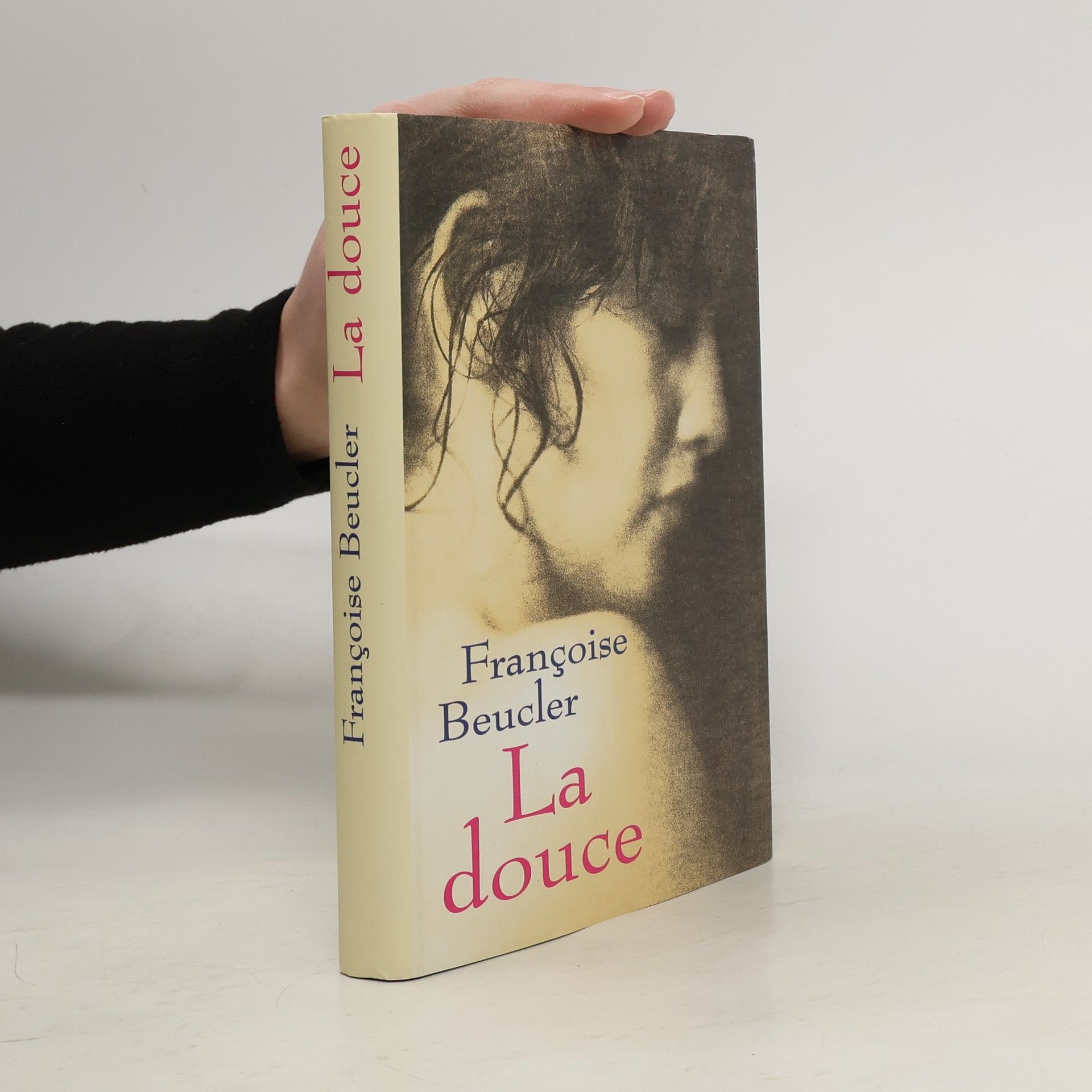 Françoise Beucler La douce : récit