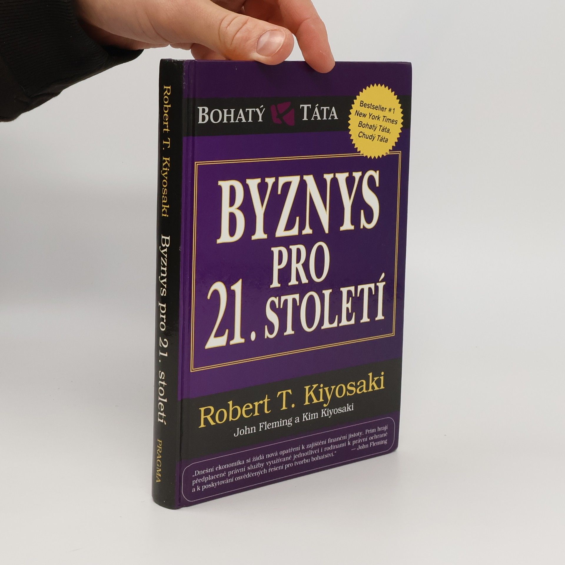 Robert T. Kiyosaki Byznys pro 21. století